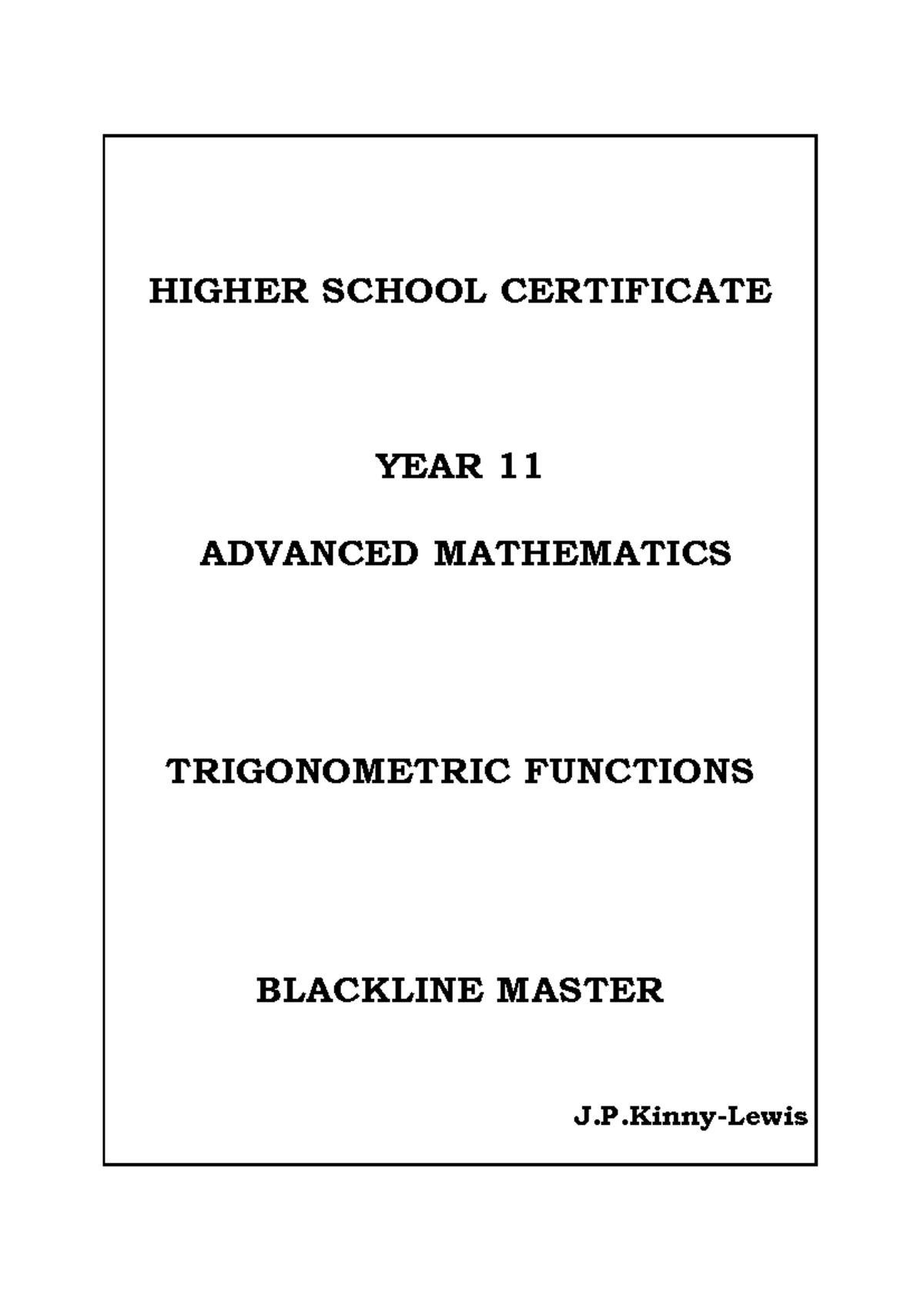 Trig sets - no no no no - HIGHER SCHOOL CERTIFICATE YEAR 11 ADVANCED ...