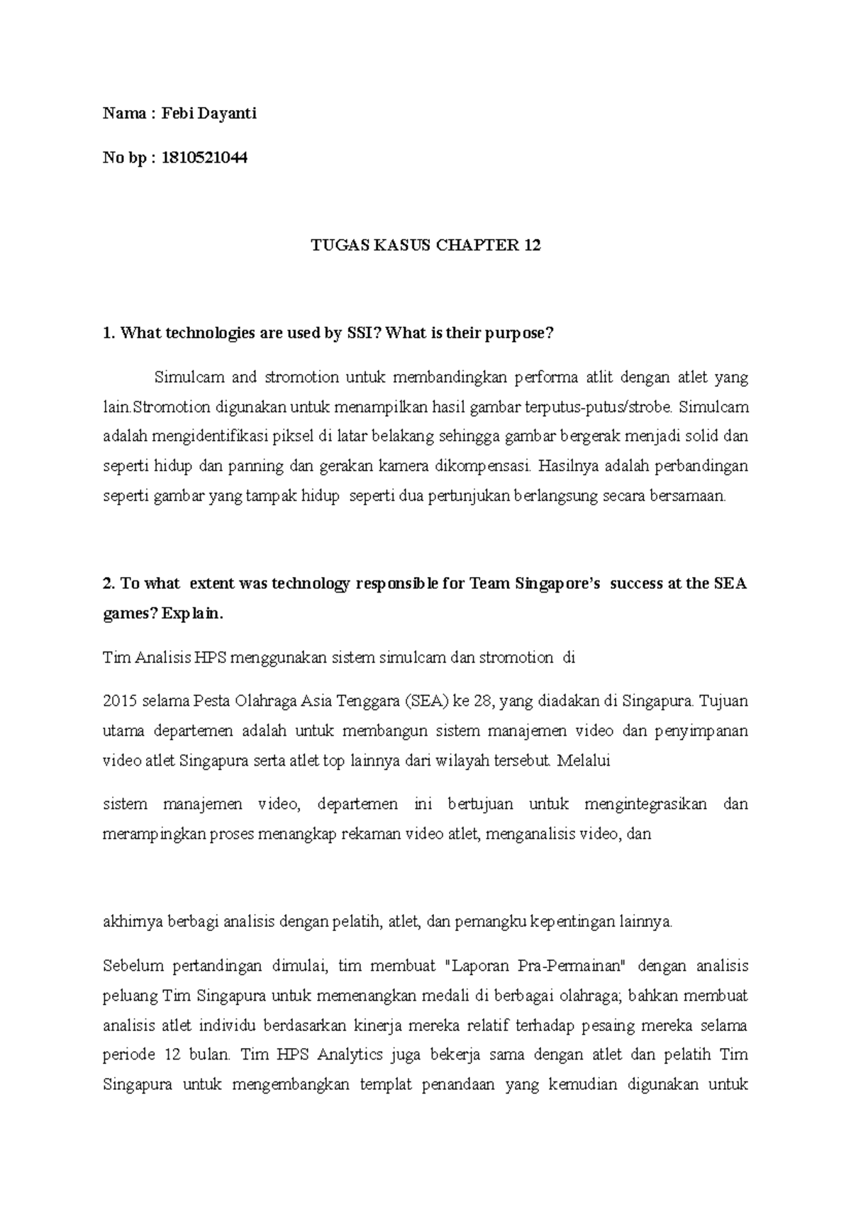 Tugas kasus 12 Sistem informasi manajemen Nama Febi Dayanti No bp