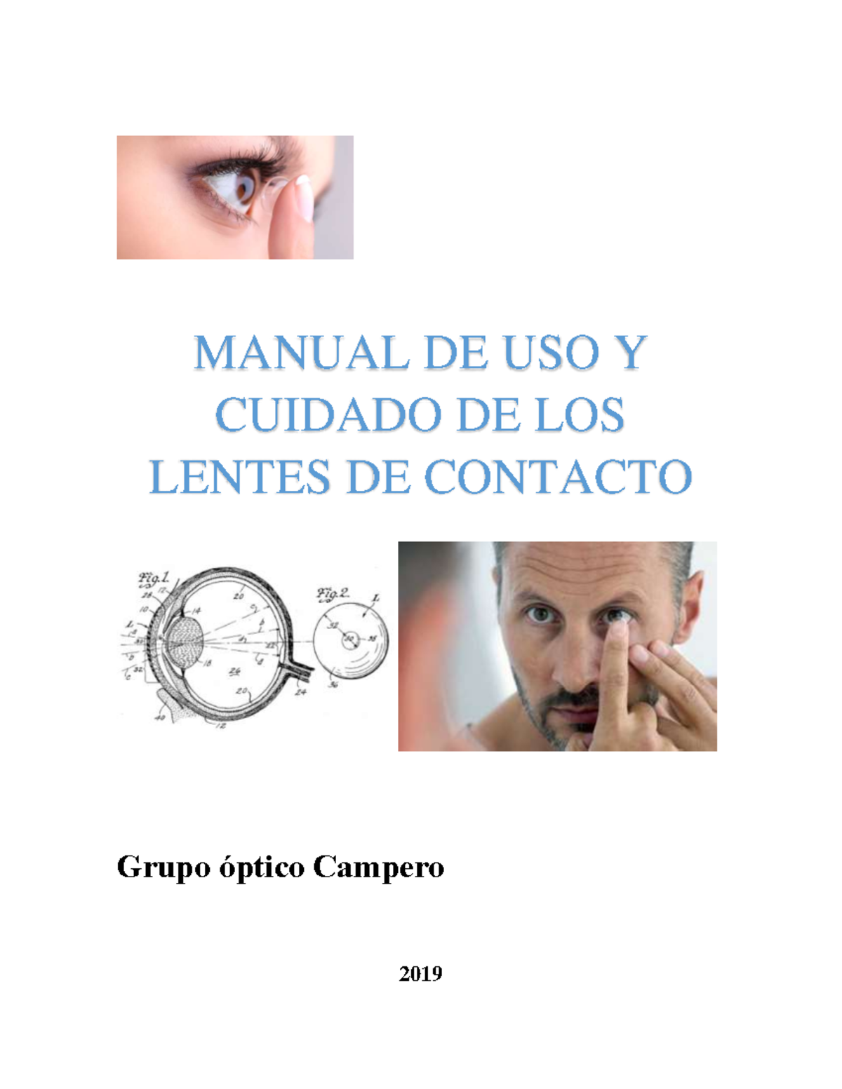 Manual lentes de contacto - Grupo óptico Campero 2019 MANUAL DE USO Y