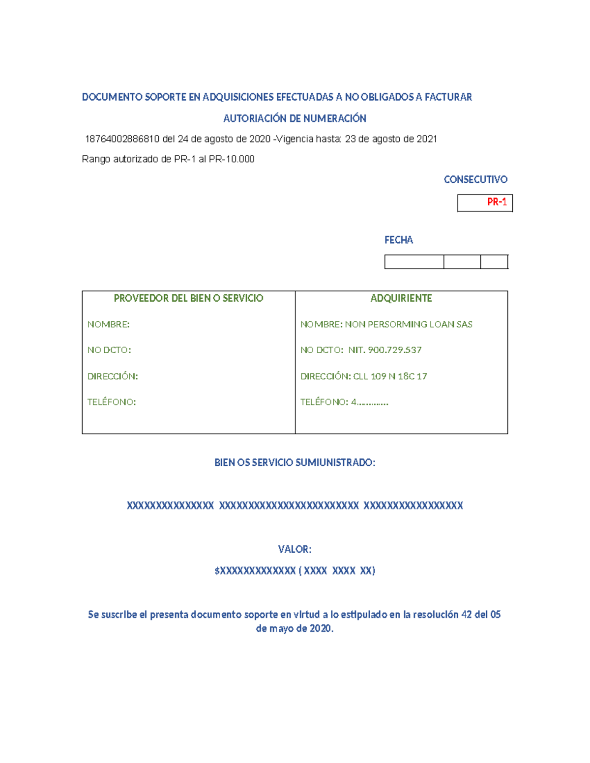 Documento soporte en adquisiciones efectuadas a no obligados a facturar ...