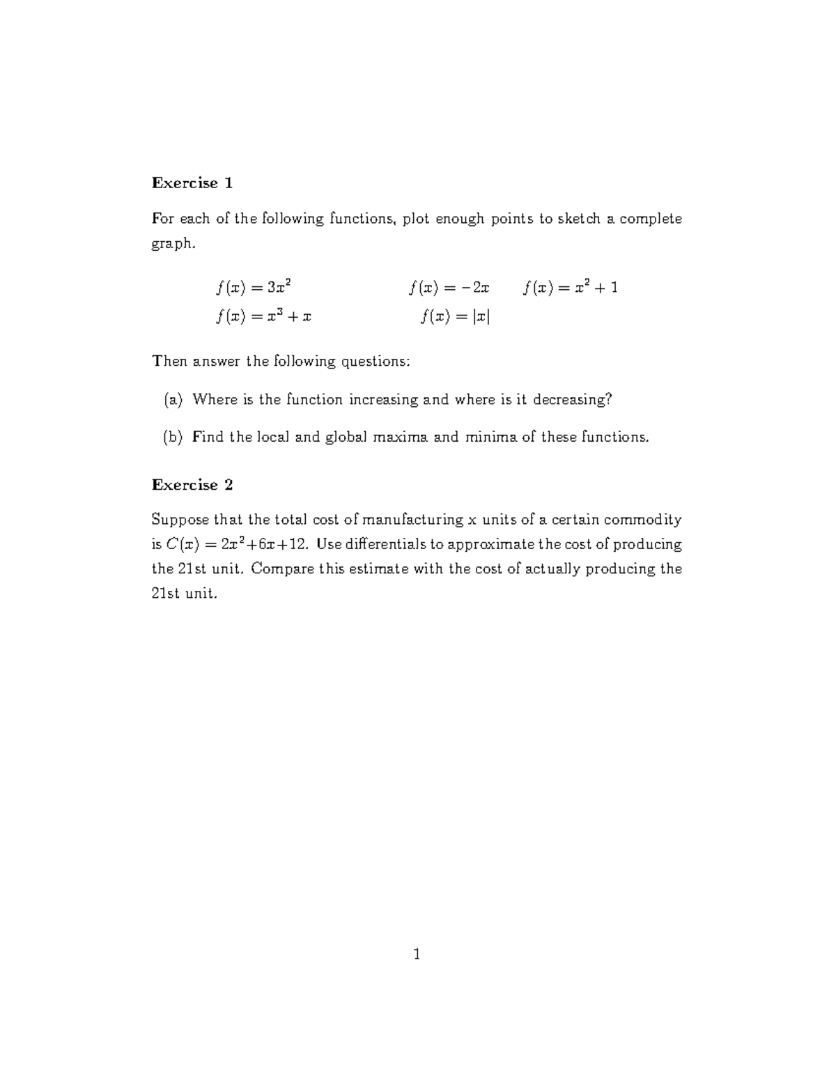 Exercises 2 - Exercise 1 For each of the following functions, plot ...