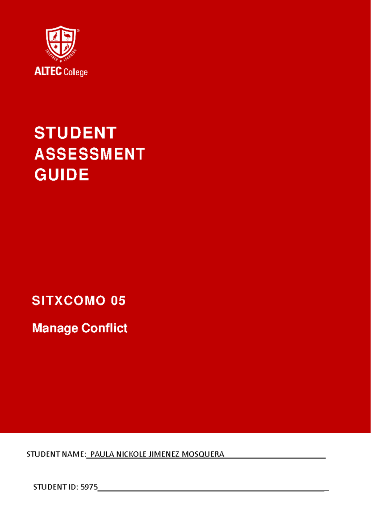 Sitxcom 005 - Manage Conflict - Student Assessment Guide - V1 - STUDENT ...