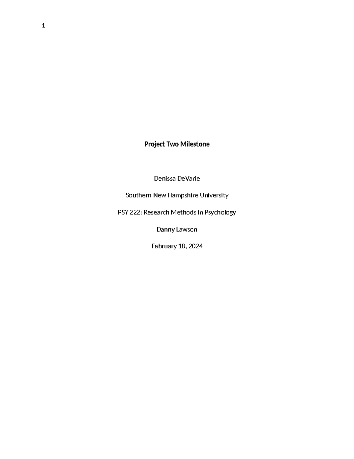 Project Two Milestone Completed - Project Two Milestone Denissa DeVarie ...