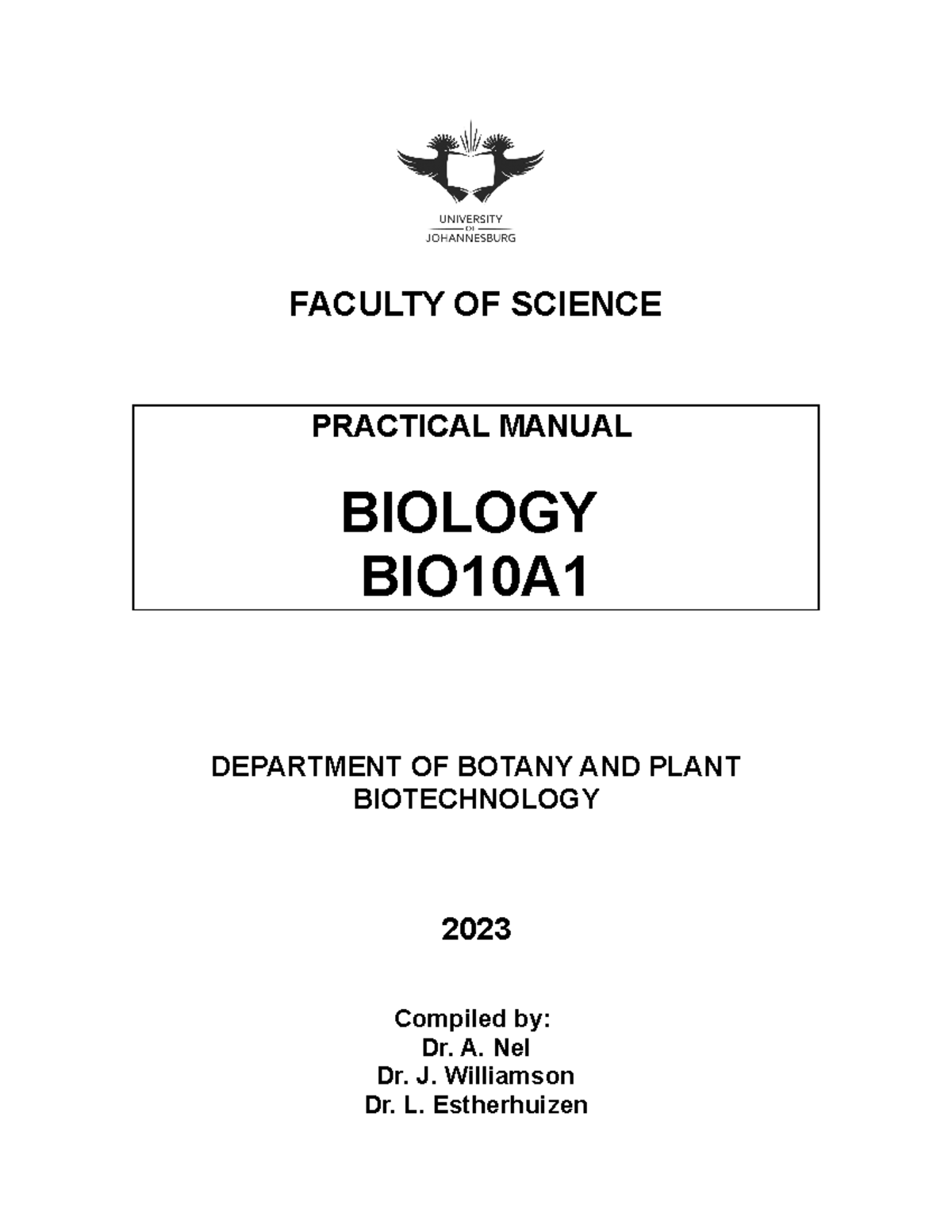 BIO1A01 Practical Manual 2023 - FACULTY OF SCIENCE PRACTICAL MANUAL ...