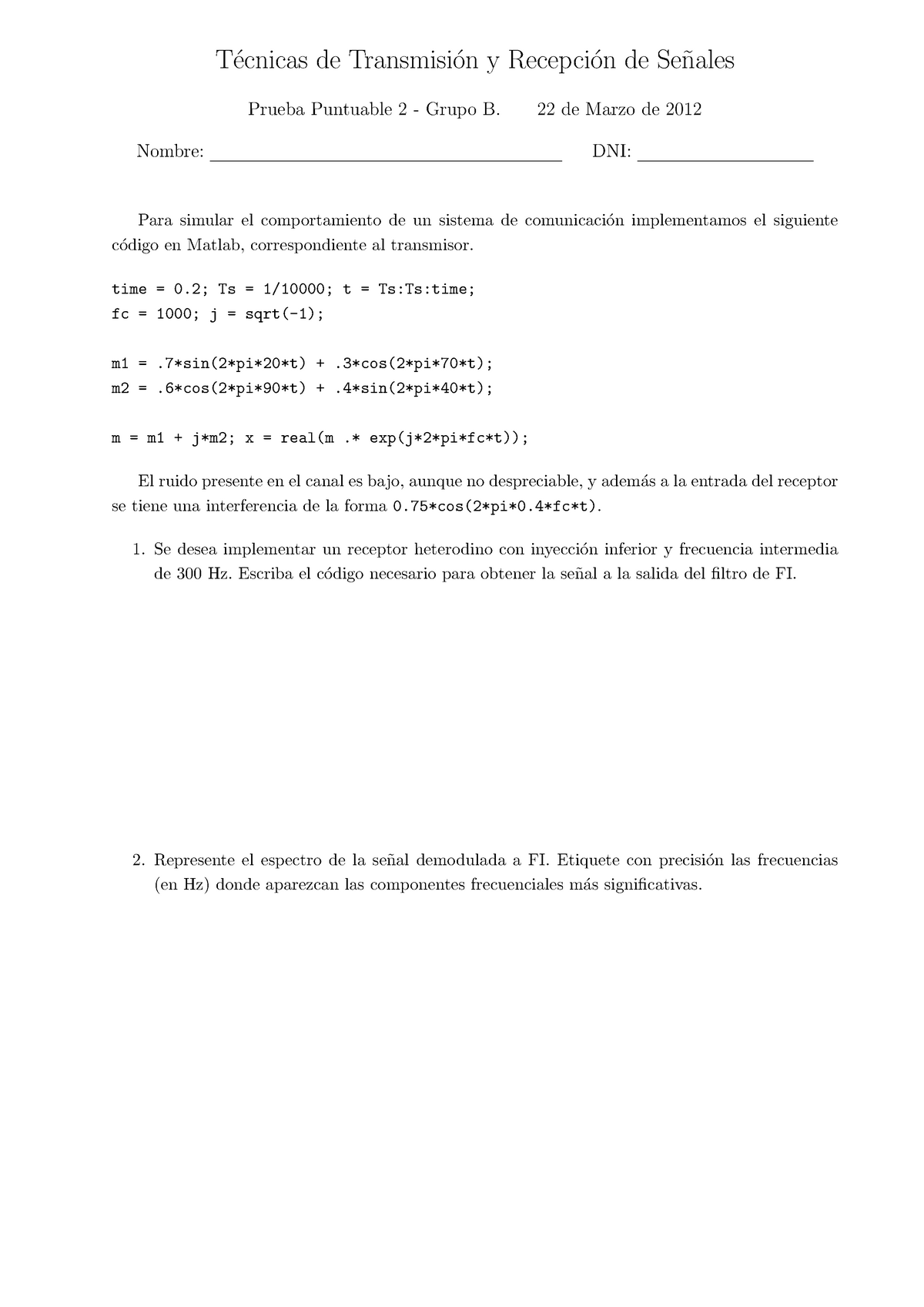 Examen Grupo B 2012, Preguntas - De Y De Prueba Puntuable 2 Grupo B ...