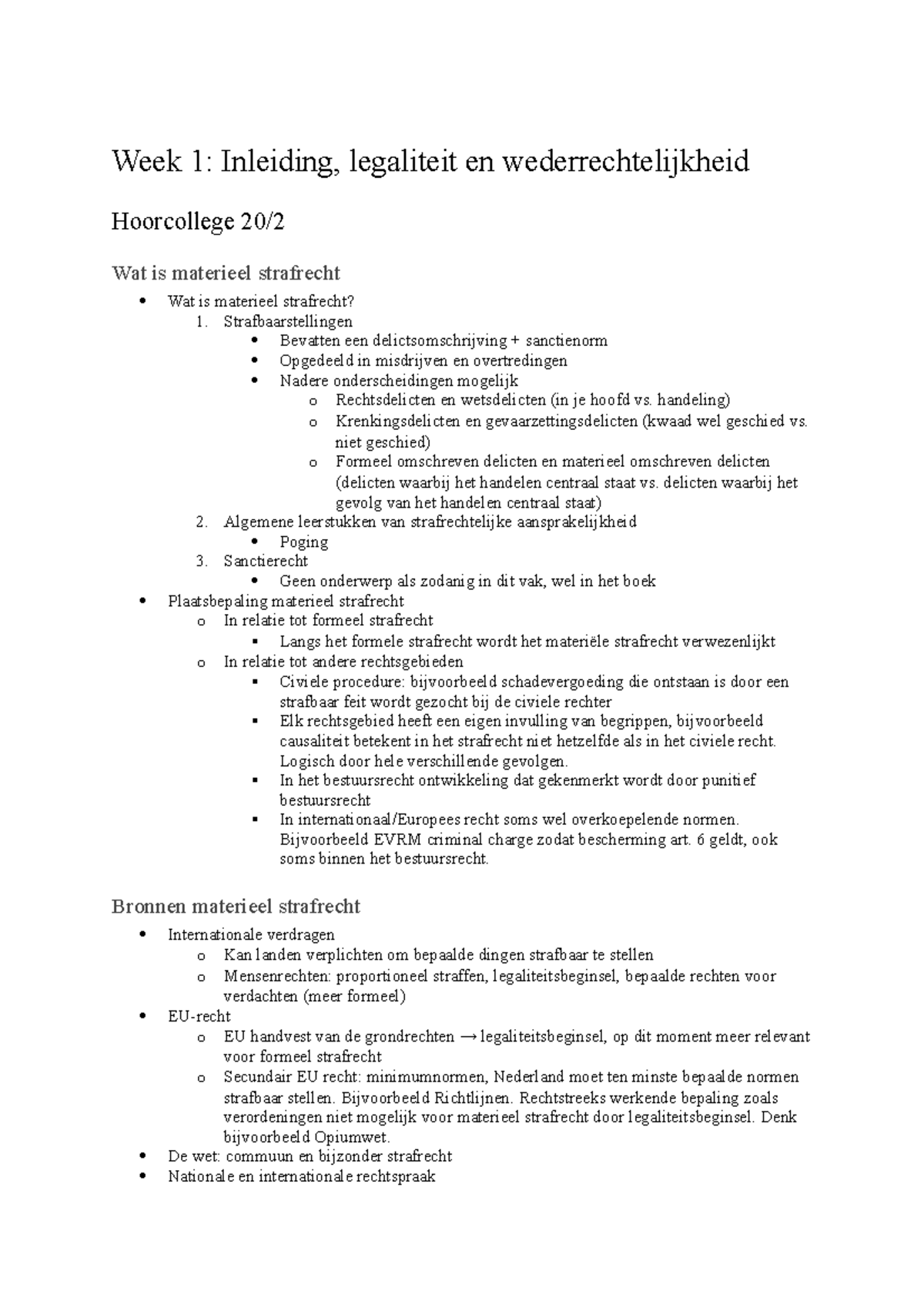 Materieel Strafrecht Hoorcollege 1 Week 1 - Week 1: Inleiding ...