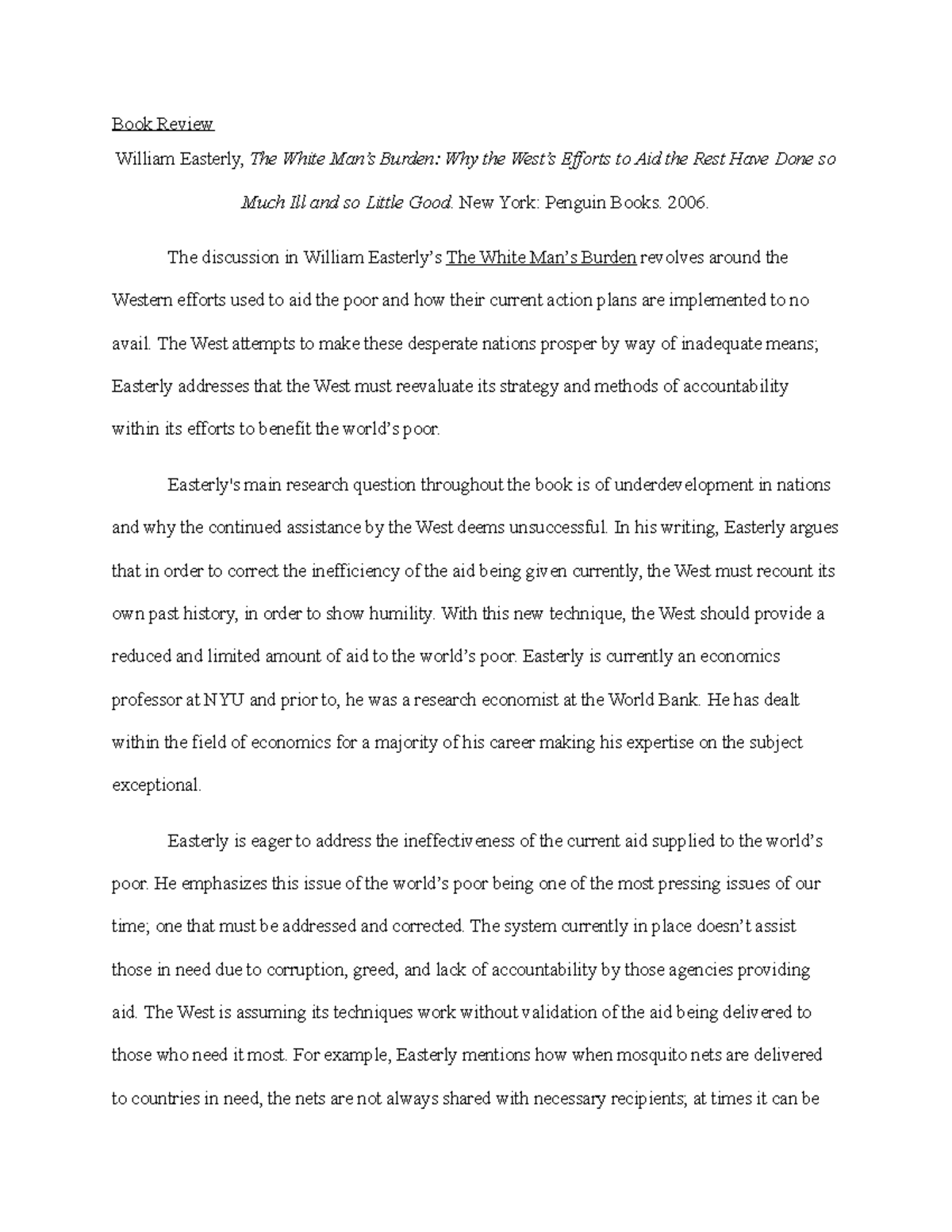 Book Review The White Man’s Burden Book Review William Easterly, The