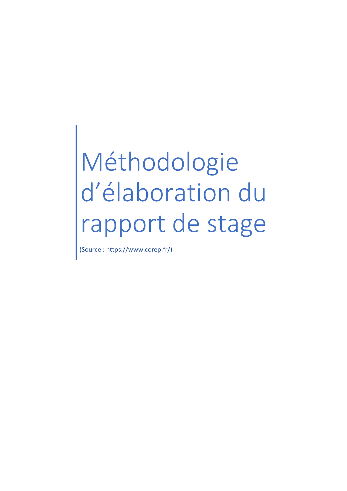 La R Ã©daction Du Rapport De Stage - MÈthodologie D’élaboration Du ...