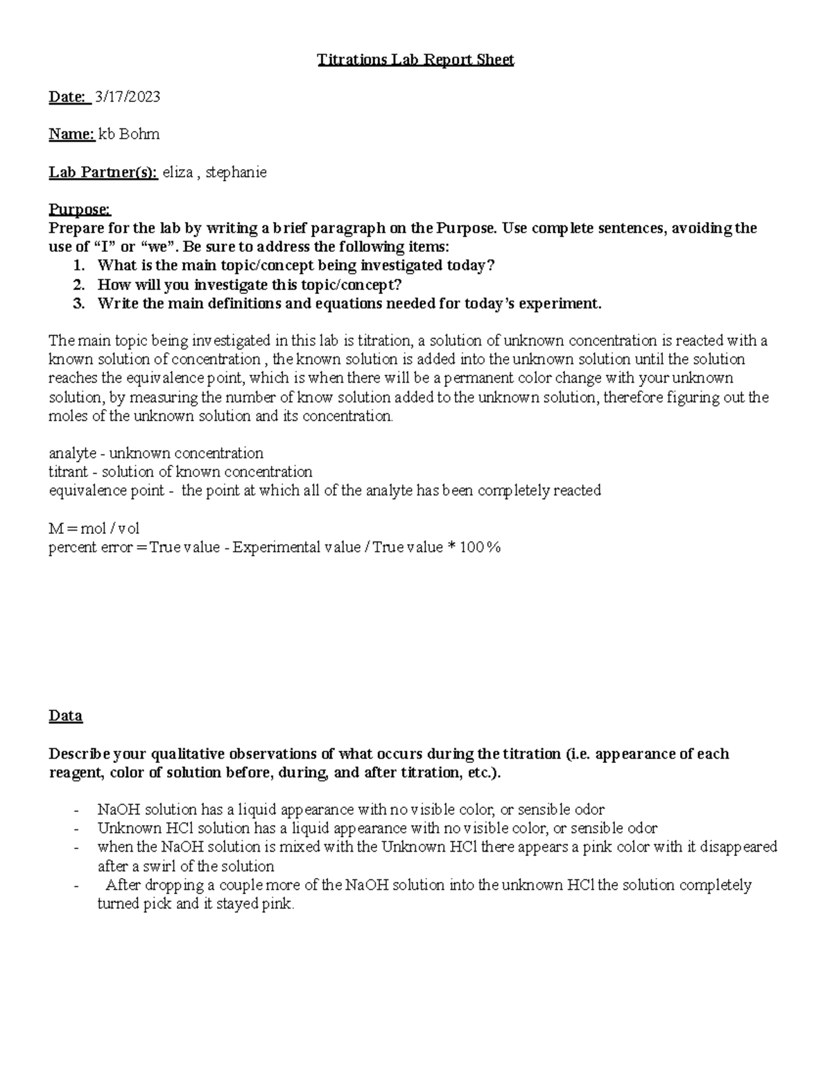 Titrations Report Sheet Titrations Lab Report Sheet Date 3/17/ Name