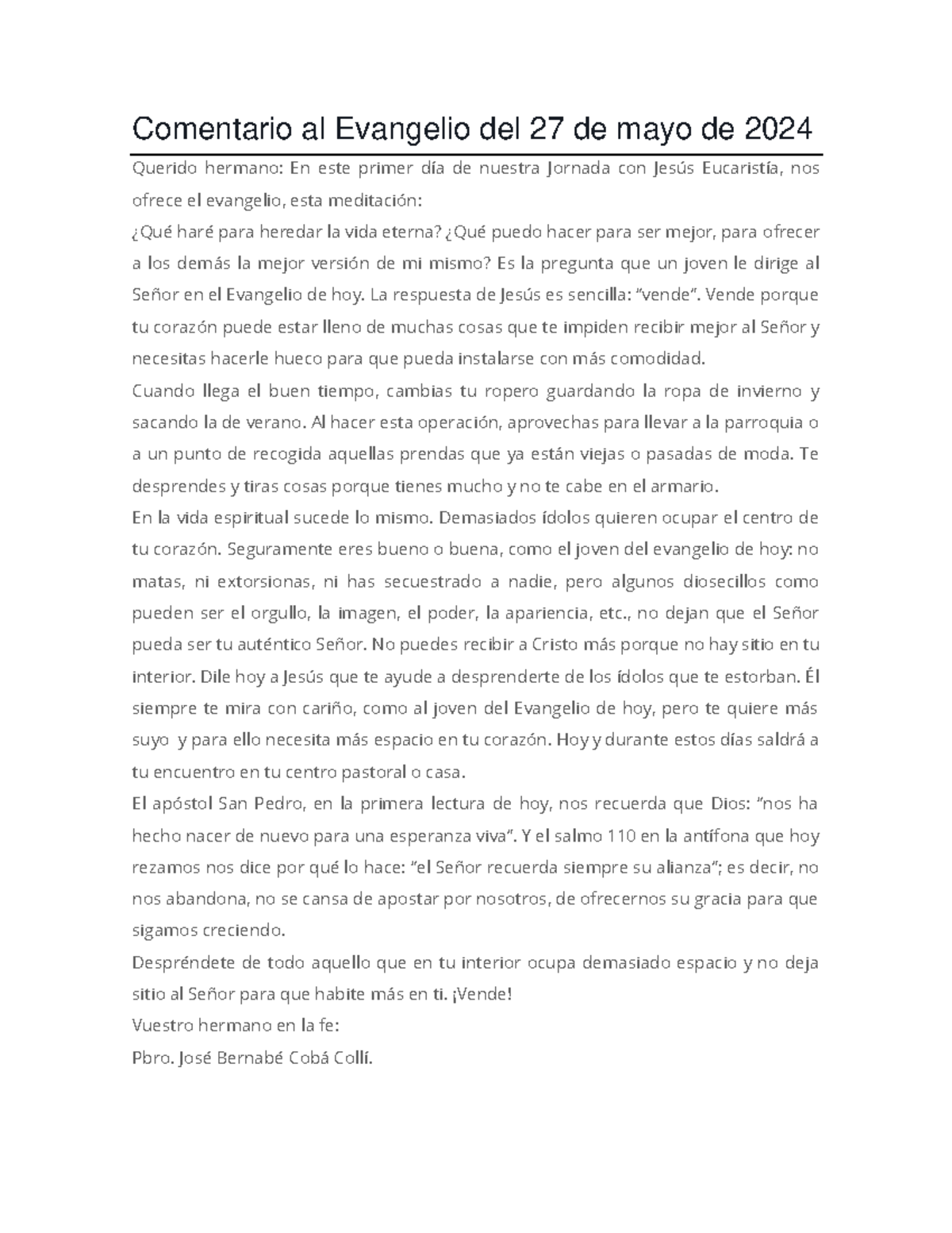 Comentarios evangelio - Comentario al Evangelio del 27 de mayo de 2024 ...