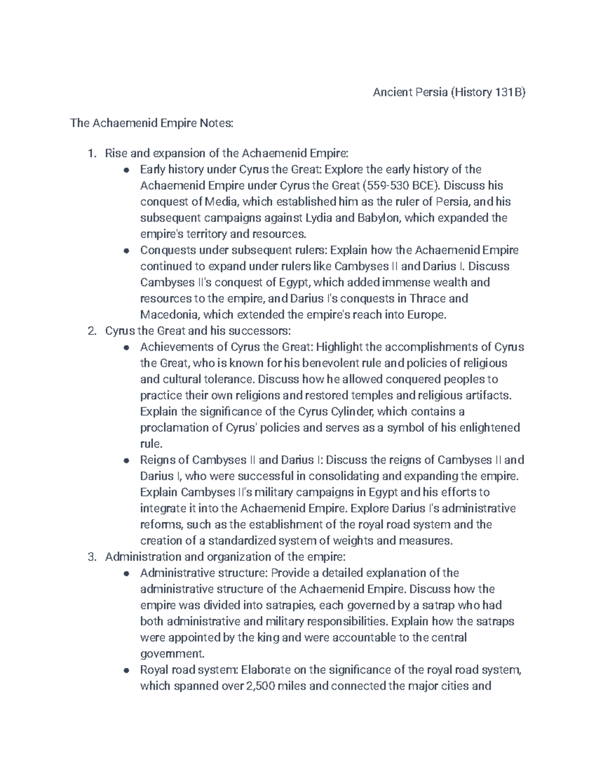 Ancient Persia (History 131B) The Achaemenid Notes - Ancient Persia