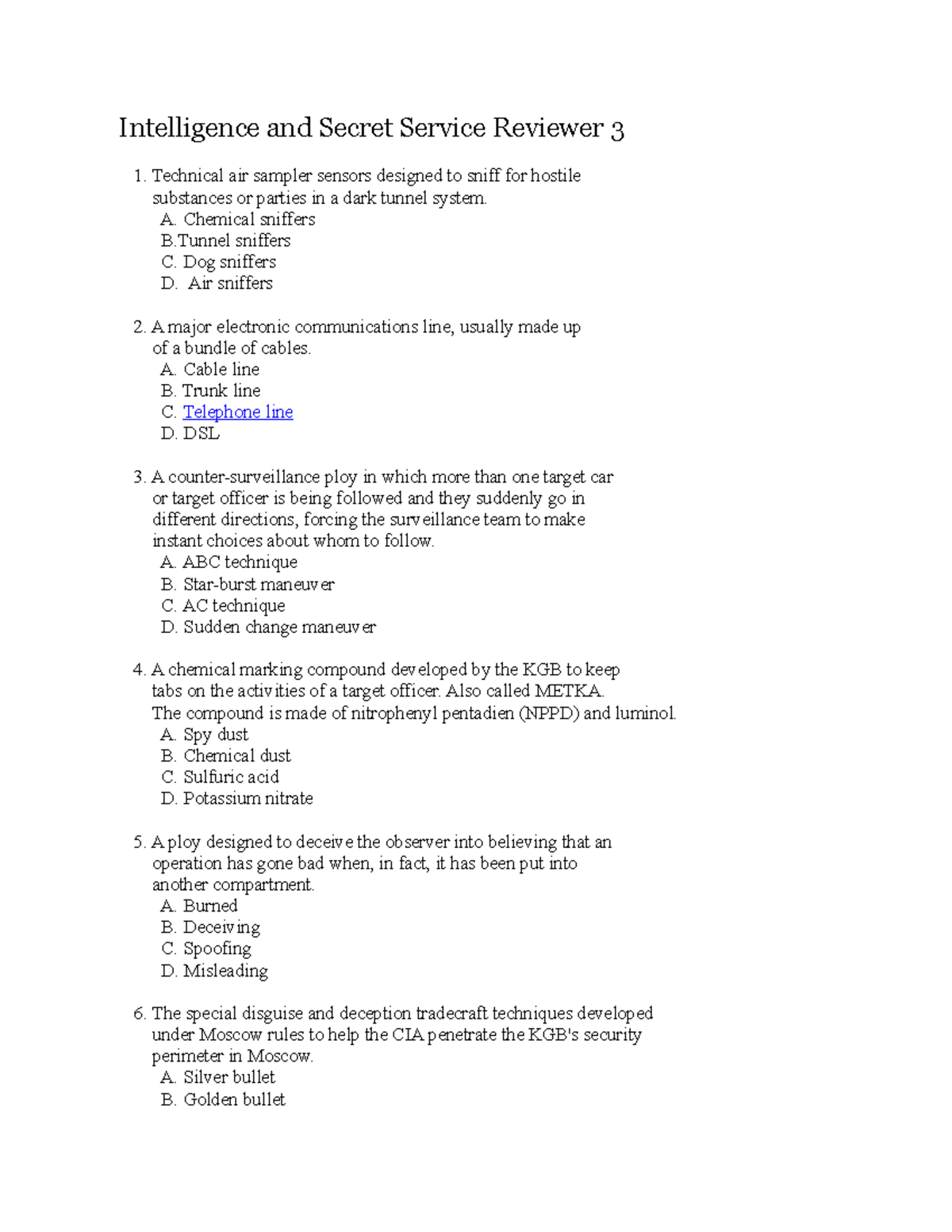 Intelligence and Secret Service Reviewer 3 - A. Chemical sniffers B ...