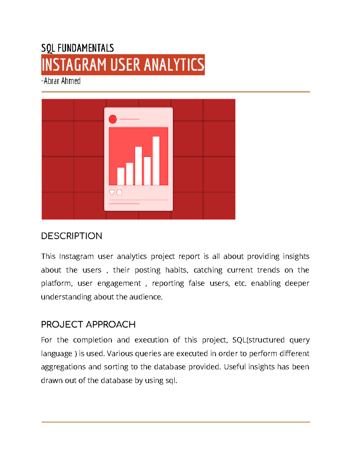 Instagram user analytics - enabling deeper understanding about the ...