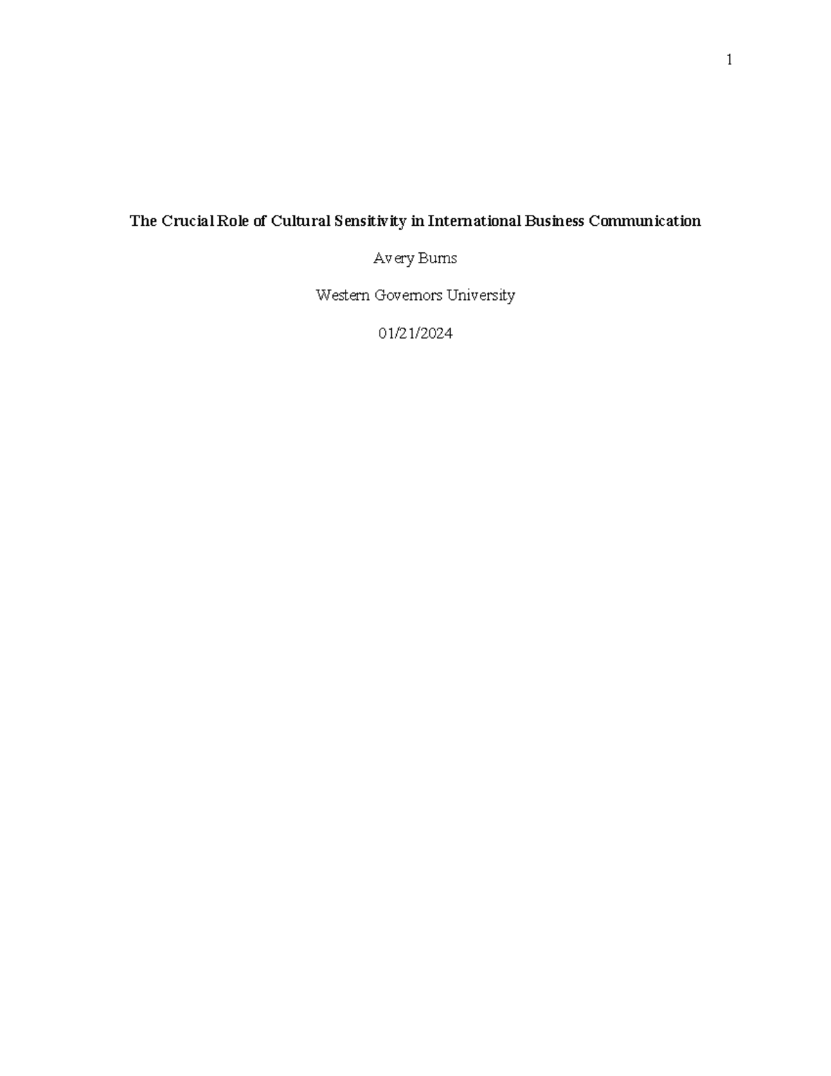 WGU C716 Task 1 - 1 The Crucial Role Of Cultural Sensitivity In ...