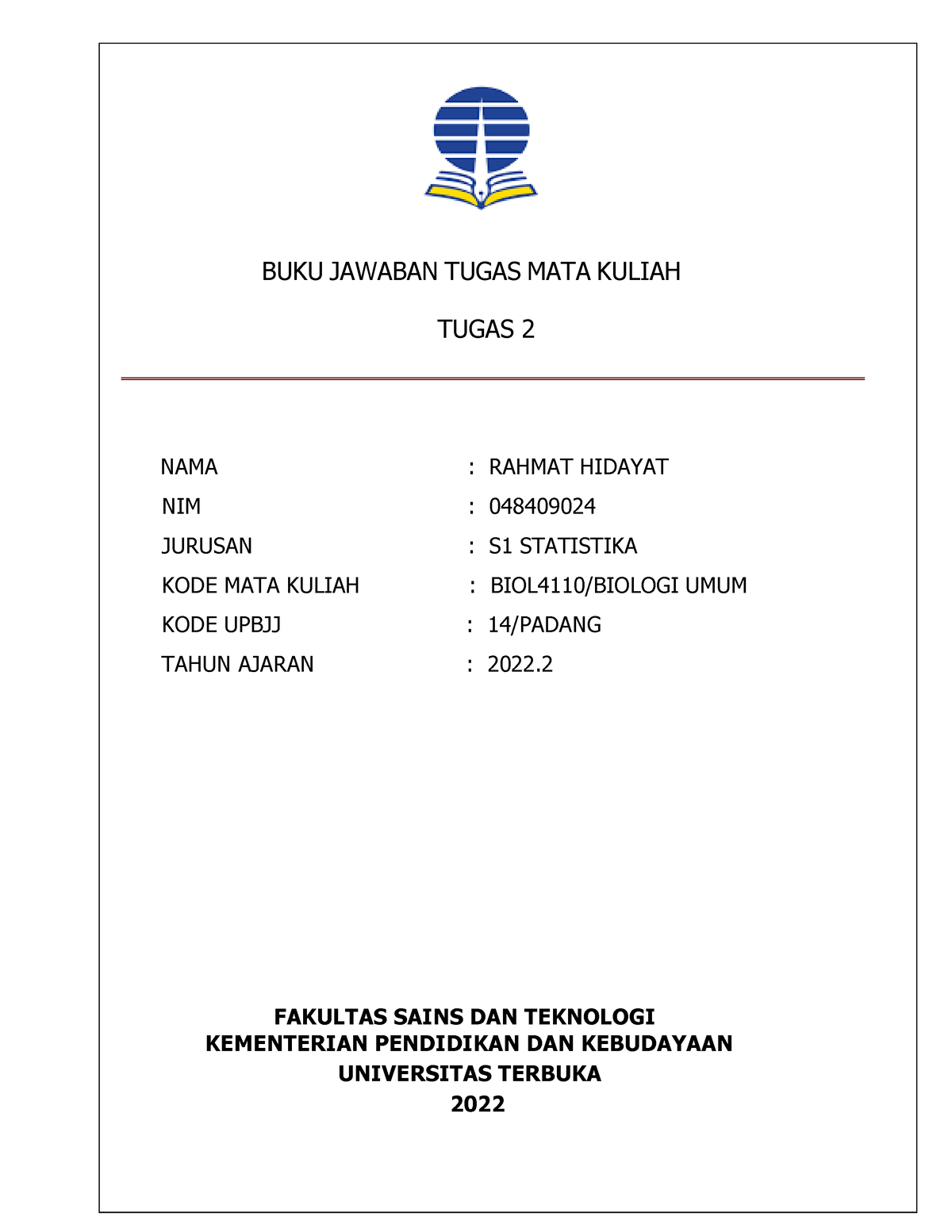 BJT Tugas 2 Biologi Umum 048409024 - BUKU JAWABAN TUGAS MATA KULIAH ...