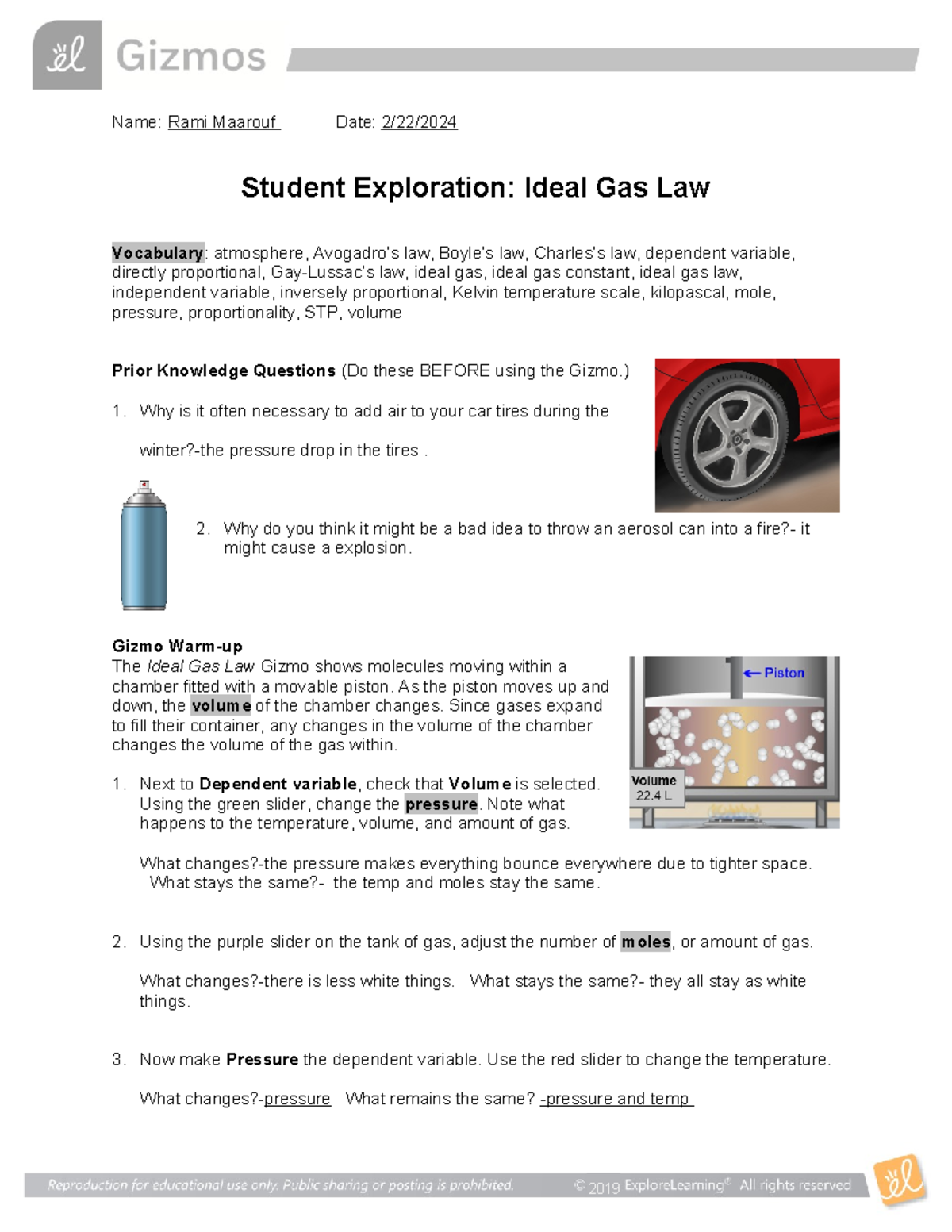 Ideal gas law gizmo Name Rami Maarouf Date 2/22/ Student