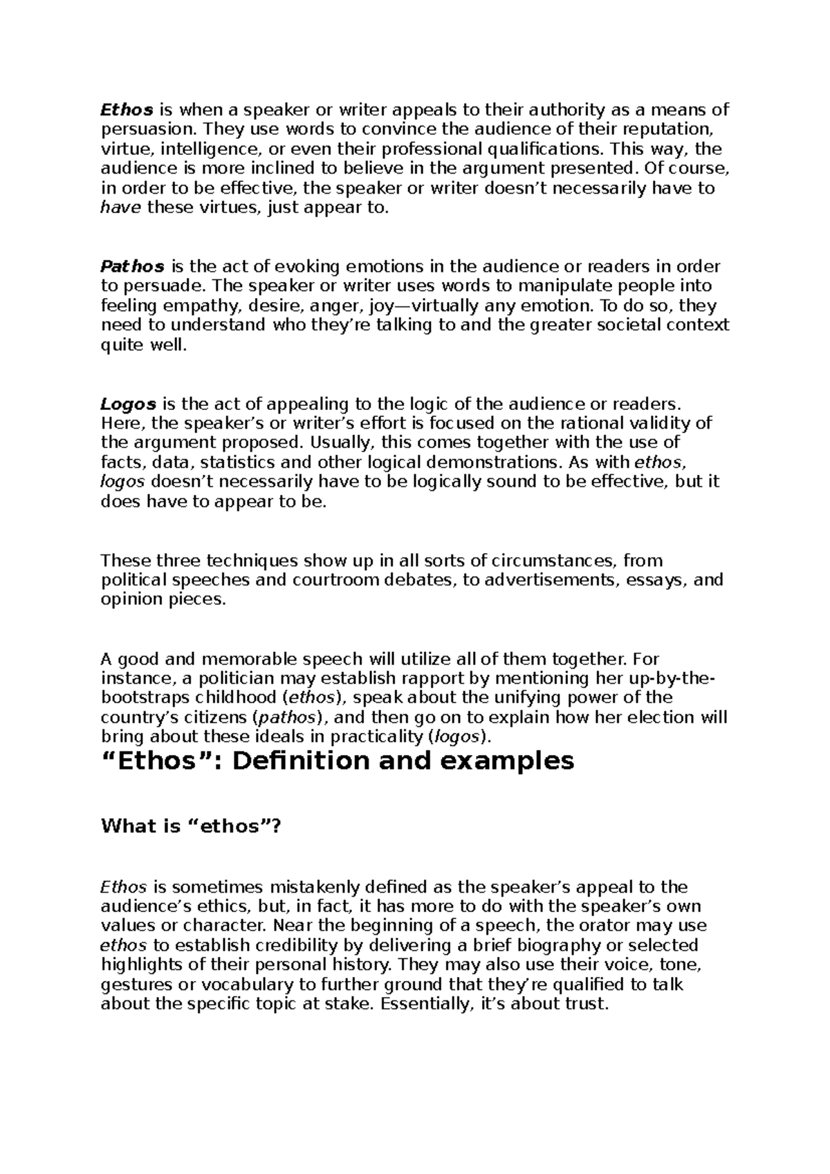 Week7notes 1st Ethos is when a speaker or writer appeals to their