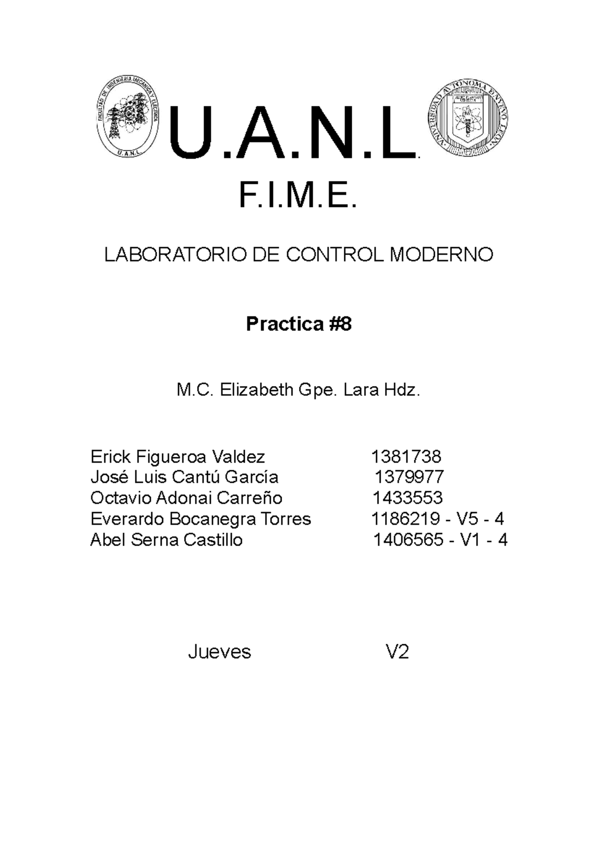 Moderno 8 - Practica 8 - U.A.N. F.I.M. LABORATORIO DE CONTROL MODERNO ...