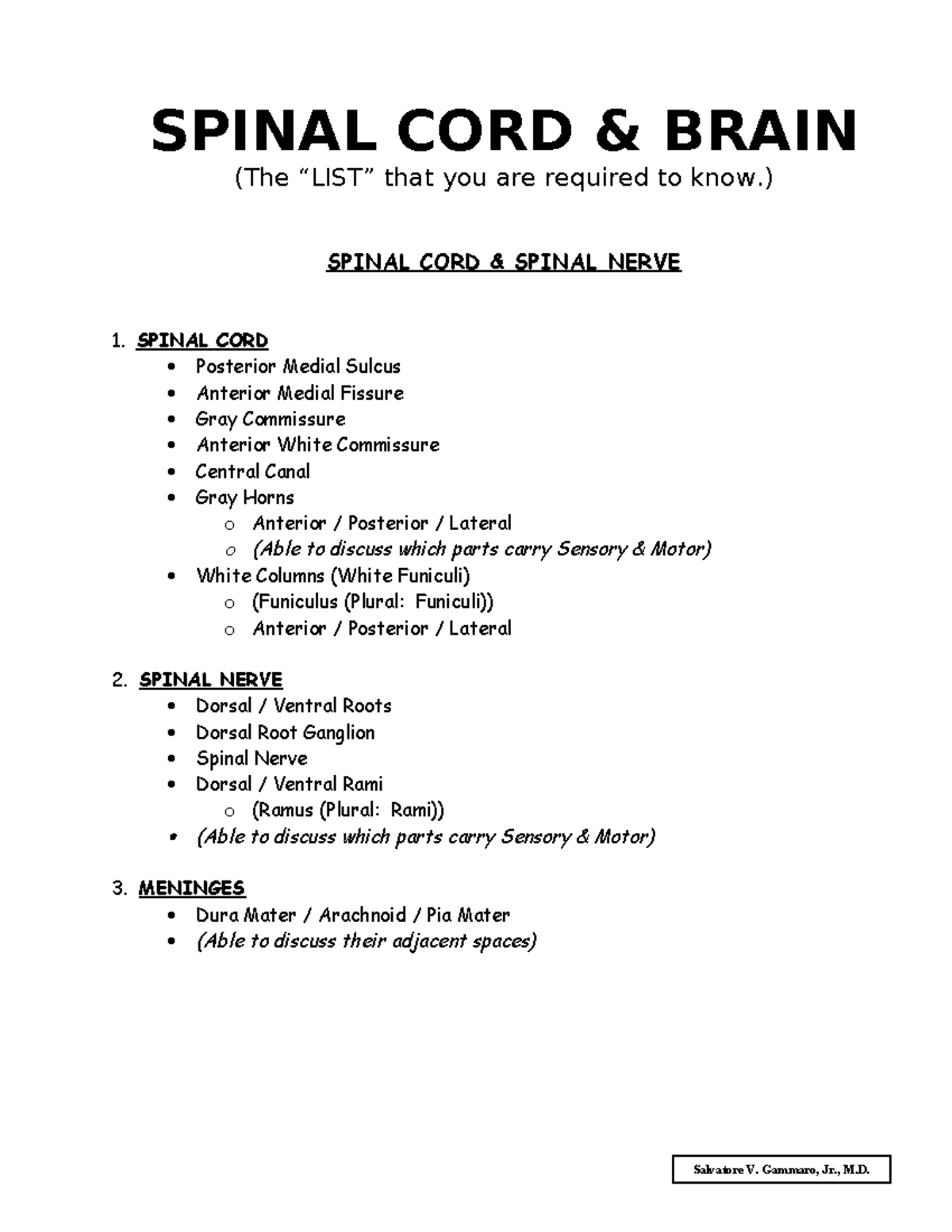 LIST - Spinal Cord &amp; Brain (06-13) - SPINAL CORD &amp; BRAIN (The “LIST ...