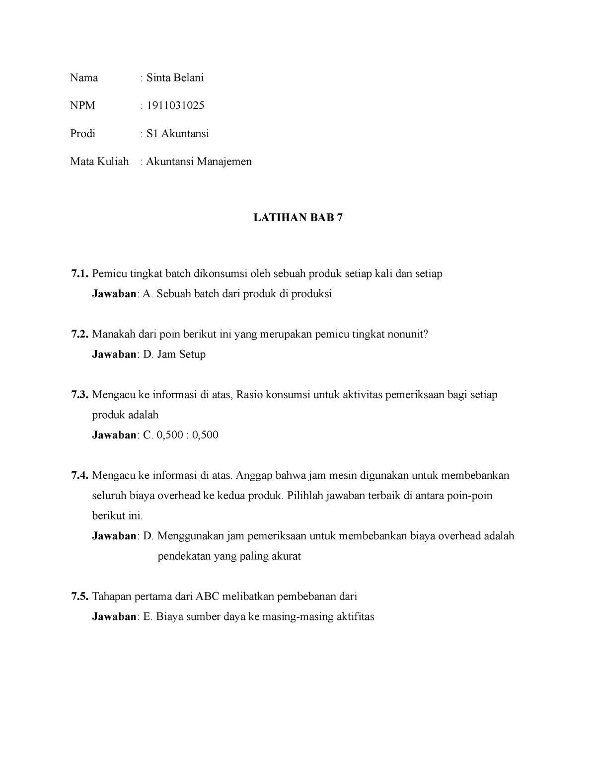 Soal Akuntansi Manajemen Dan Jawabannya - Nama : Sinta Belani NPM ...