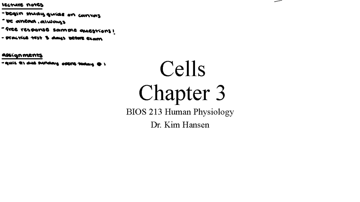 Cells organelles tissues lecture slides - Cells Chapter 3 BIOS 213 ...