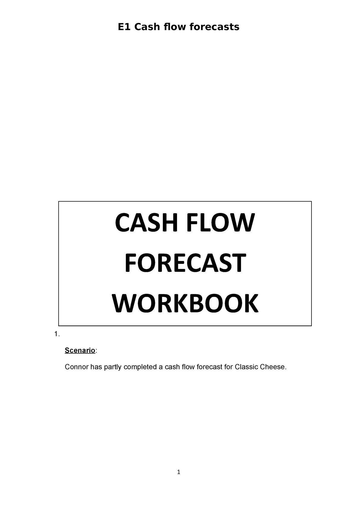 cash-flow-workbook-questions-1-scenario-connor-has-partly-completed