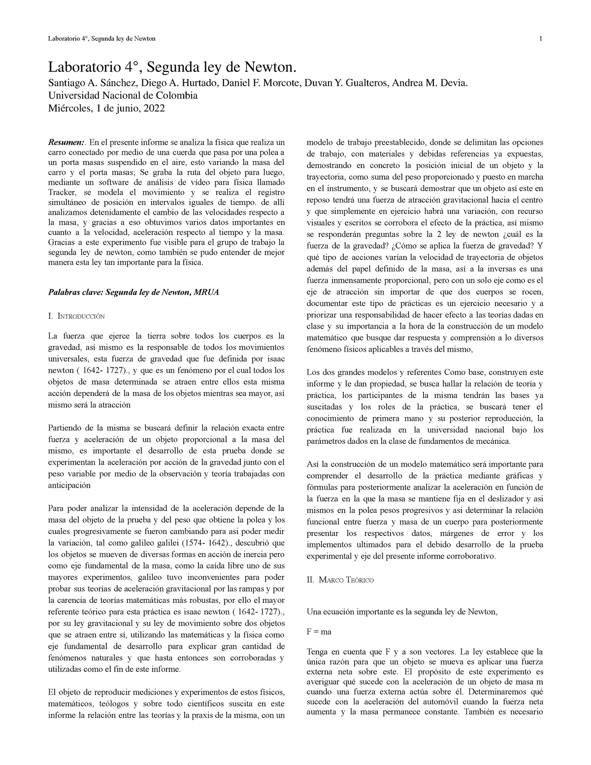 Informe, 4. Segunda ley de Newton - Laboratorio 4°, Segunda ley de Newton.  Santiago A. Sánchez, - Studocu