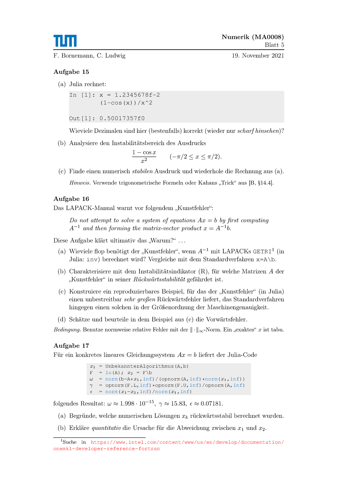 Blatt 5 - Numerik (MA0008) Blatt 5 F. Bornemann, C. Ludwig 19. November ...