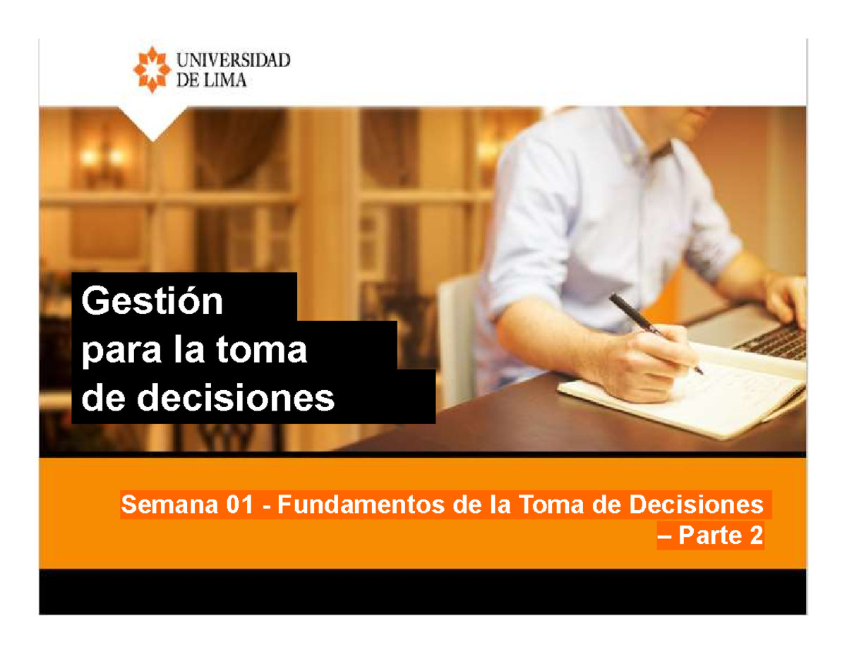 GTD S01 - Fundamentos de la Toma de Decisiones - Parte 2 - Gestión para ...
