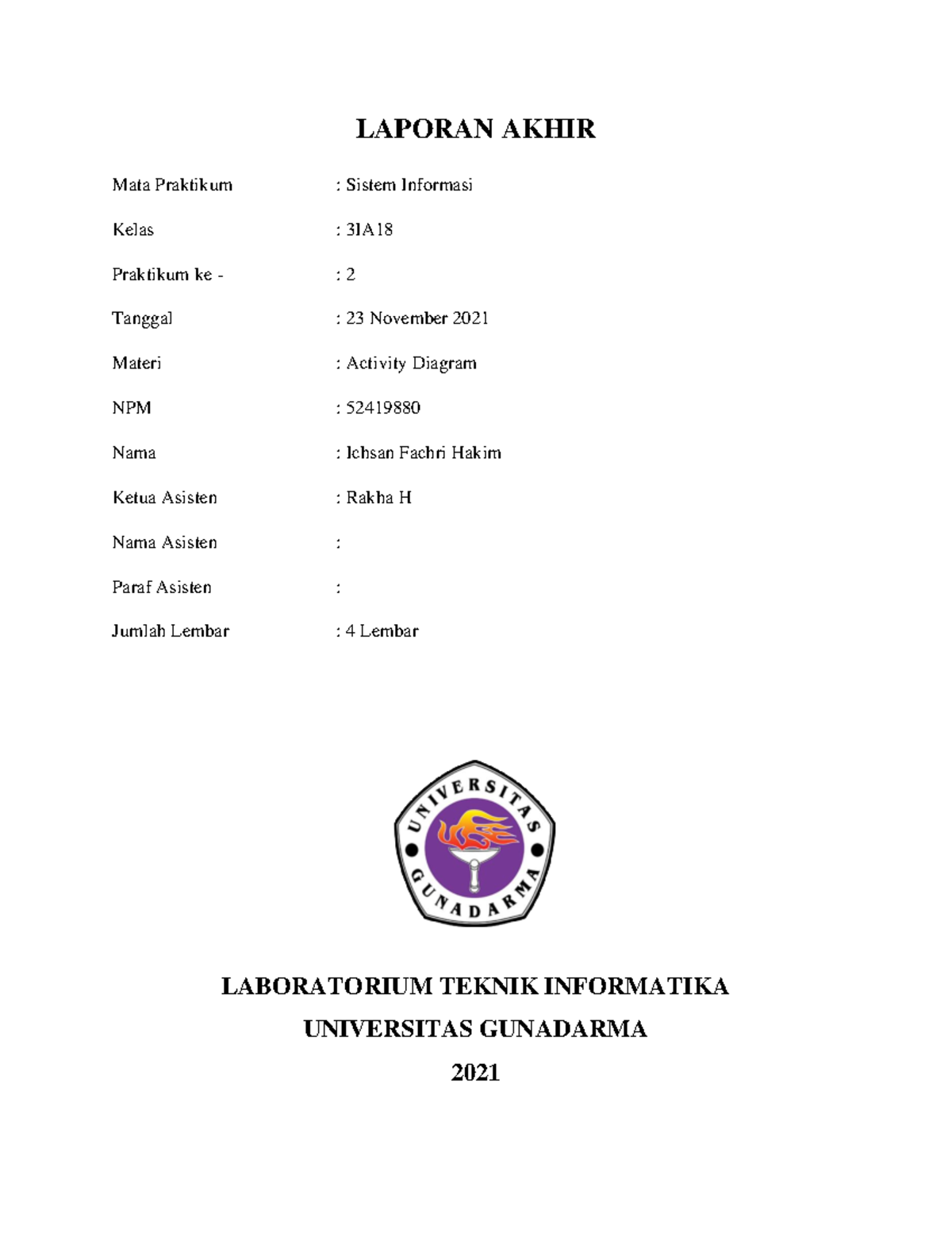 LA2 - Sistem Informasi - LAPORAN AKHIR Mata Praktikum : Sistem ...