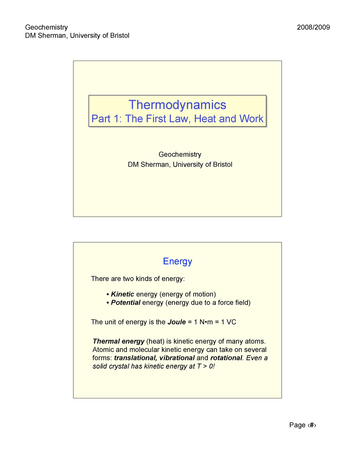 Lecture Notes, Lecture Thermodynamics 1 - DM Sherman, University Of ...