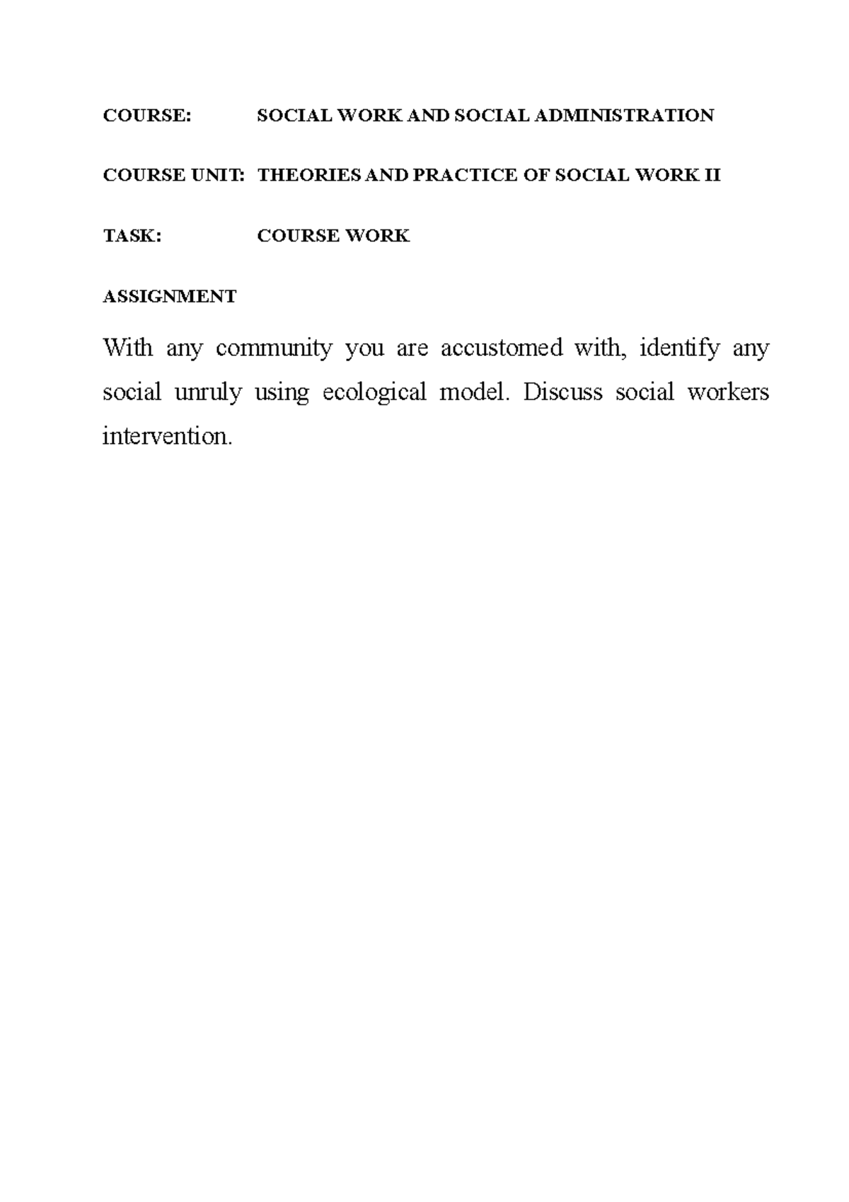 Explanation of Vac using Ecological Model COURSE SOCIAL WORK AND