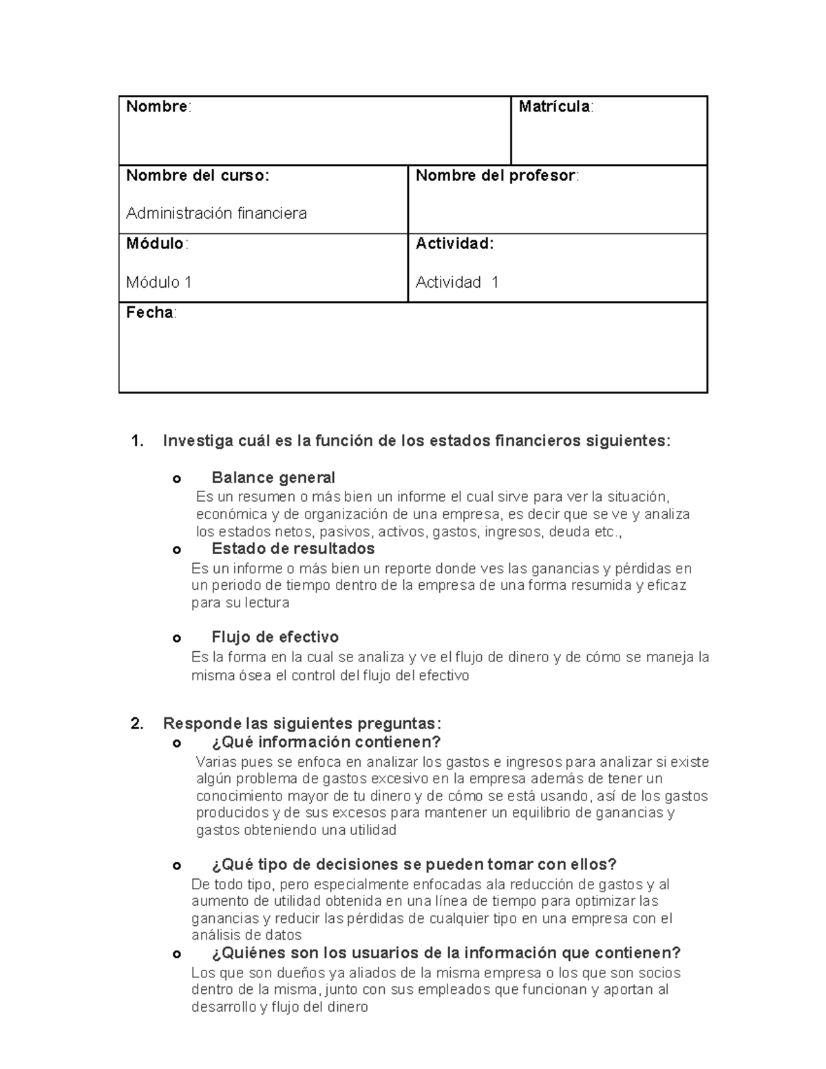 Actv 1 admin financ - Nombre : Matrícula : Nombre del curso ...