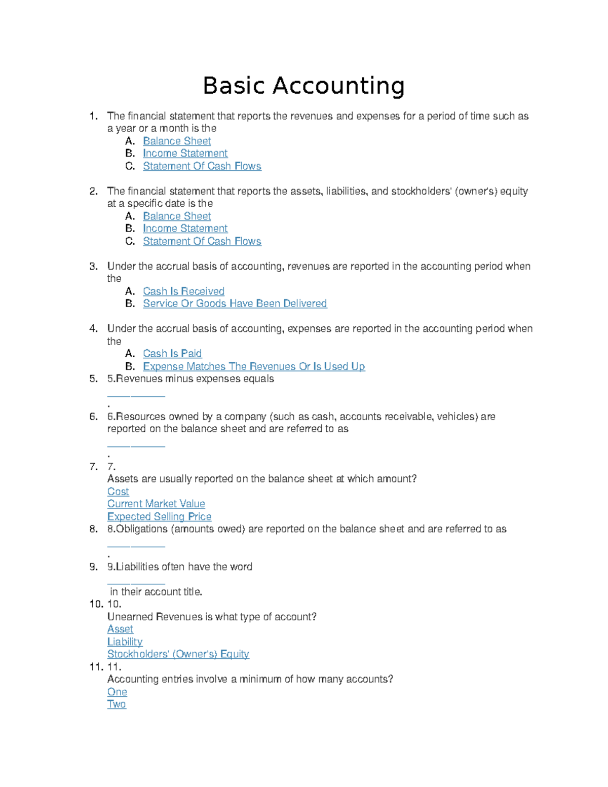 Basic accounting - Basic Accounting The financial statement that ...