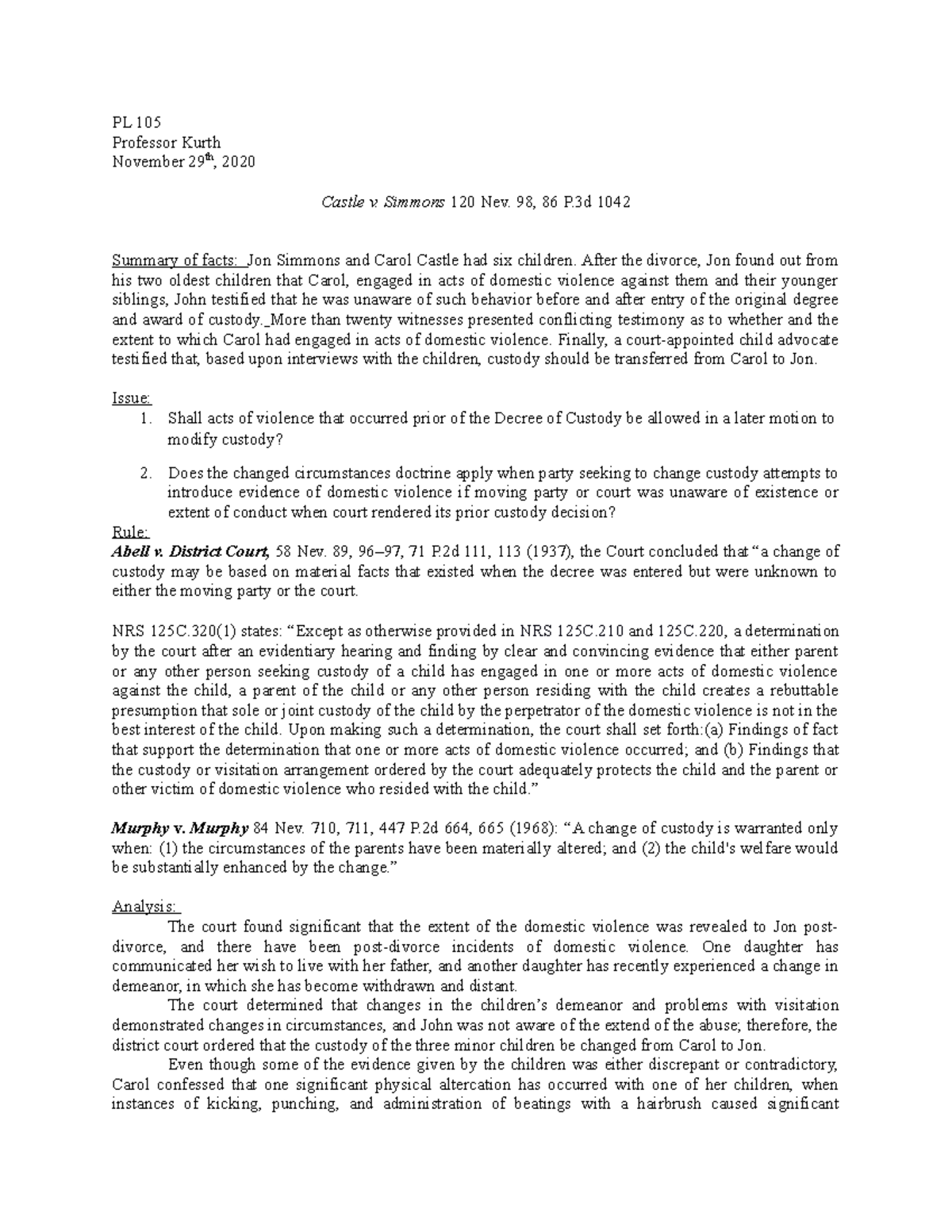 Castle v. Simmons IRAC Case Brief PL 105 Professor Kurth November