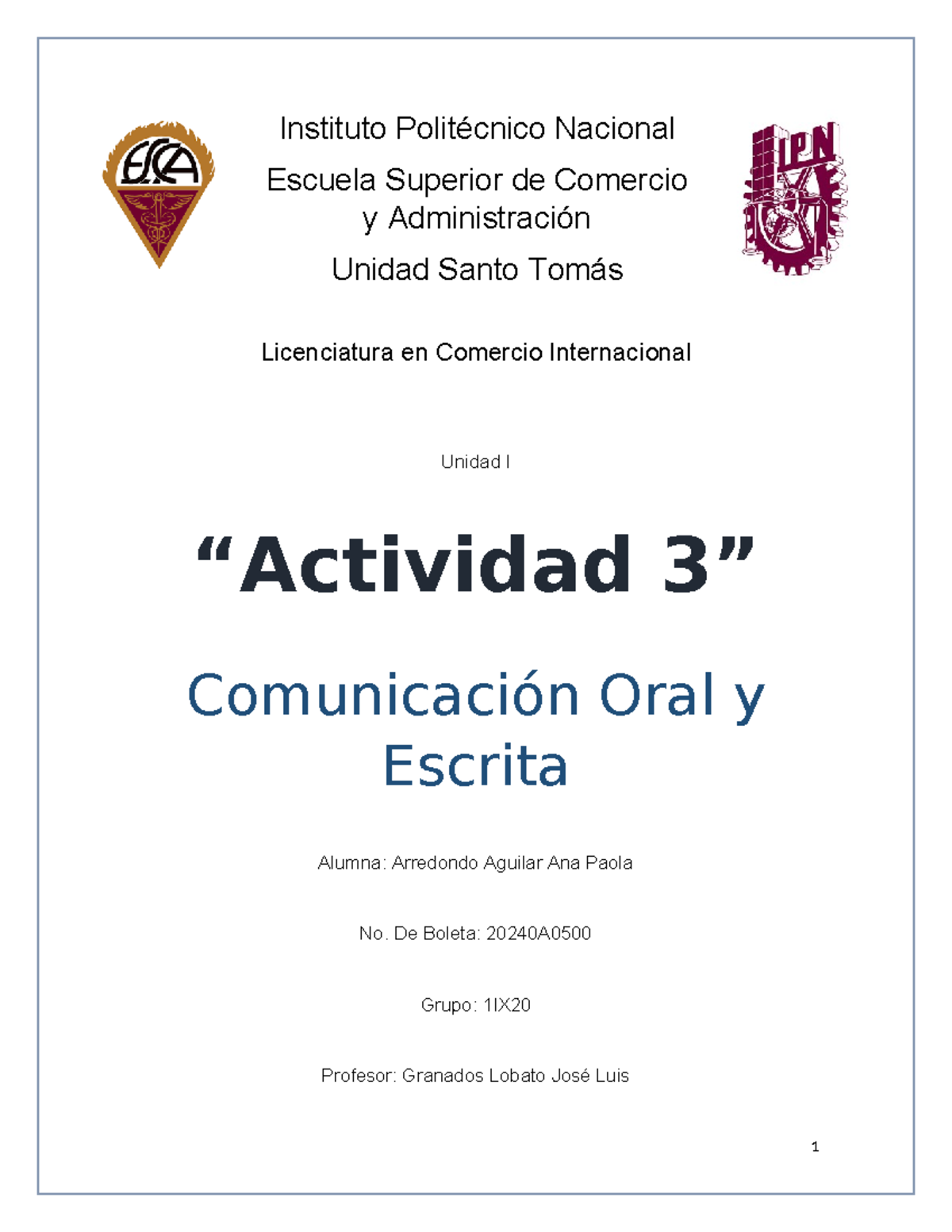 Actividad 3 Comunicación Oral y Escrita - Instituto Politécnico ...