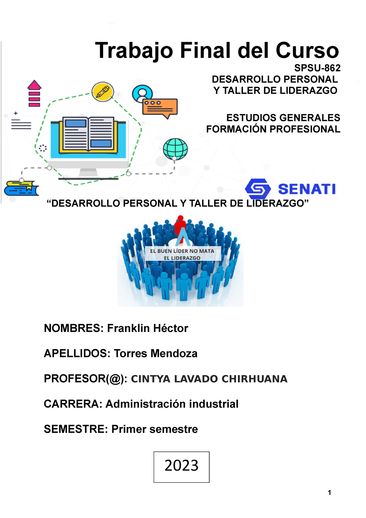 Trabajo Final De Taller De Liderazgo 1 - “DESARROLLO PERSONAL Y TALLER ...