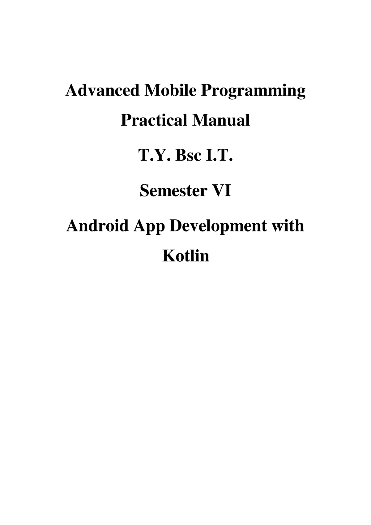 AMP Practicals Book - Advanced Mobile Programming Practical Manual T ...