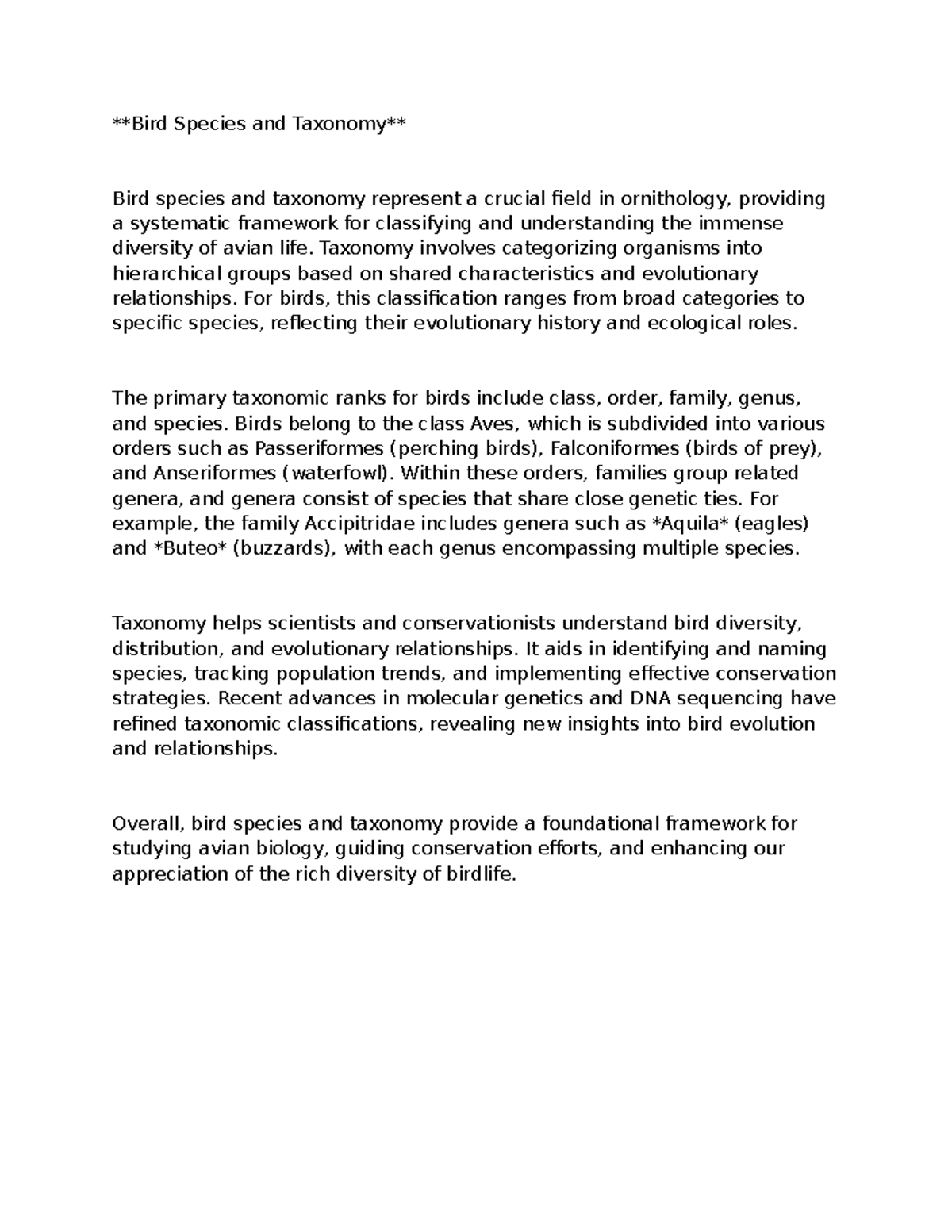 Bird Species and Taxonomy Taxonomy involves categorizing organisms