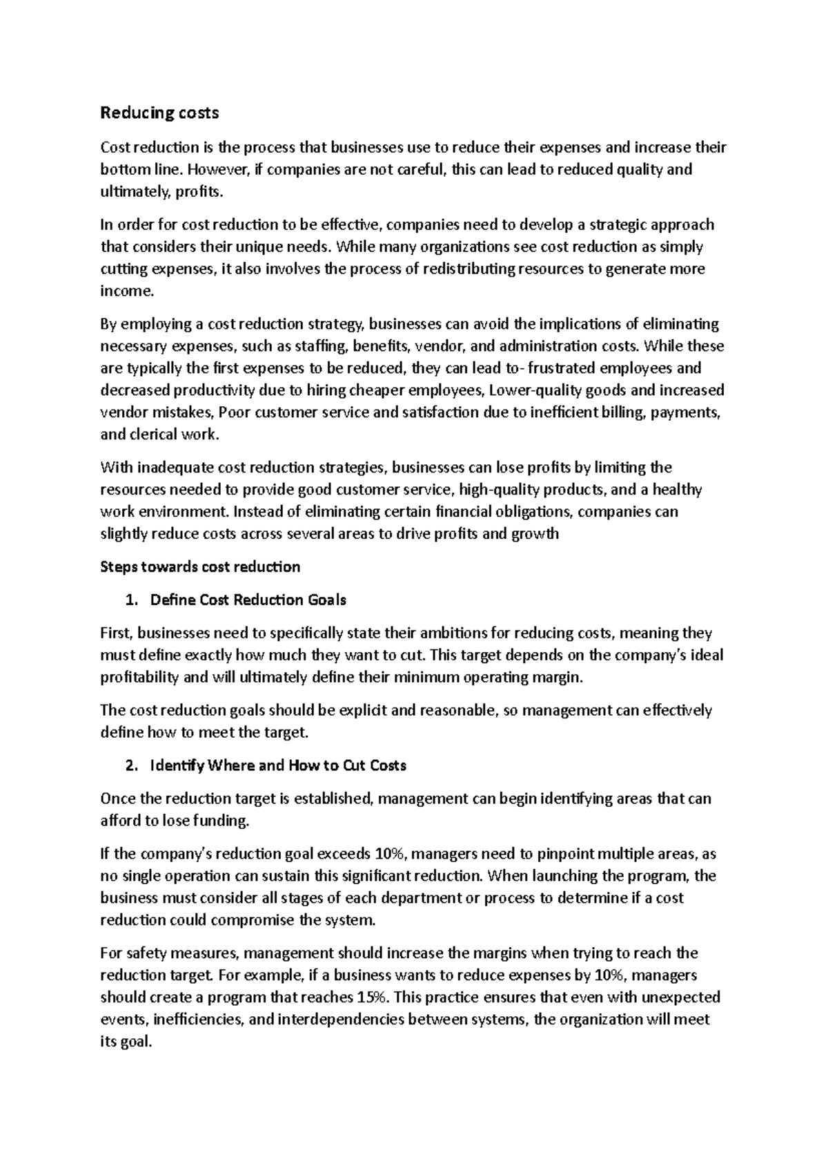 Cost reduction wk 6 3030 Reducing costs Cost reduction is the process