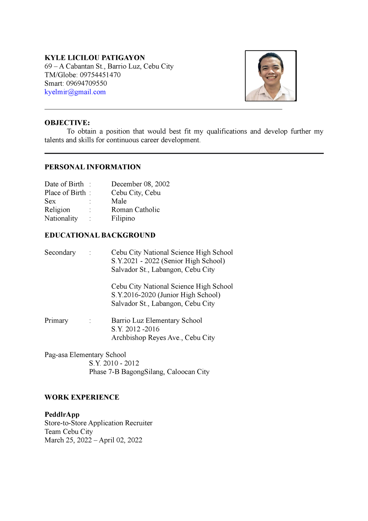 Resumepat - resume sample - KYLE LICILOU PATIGAYON 69 – A Cabantan St ...