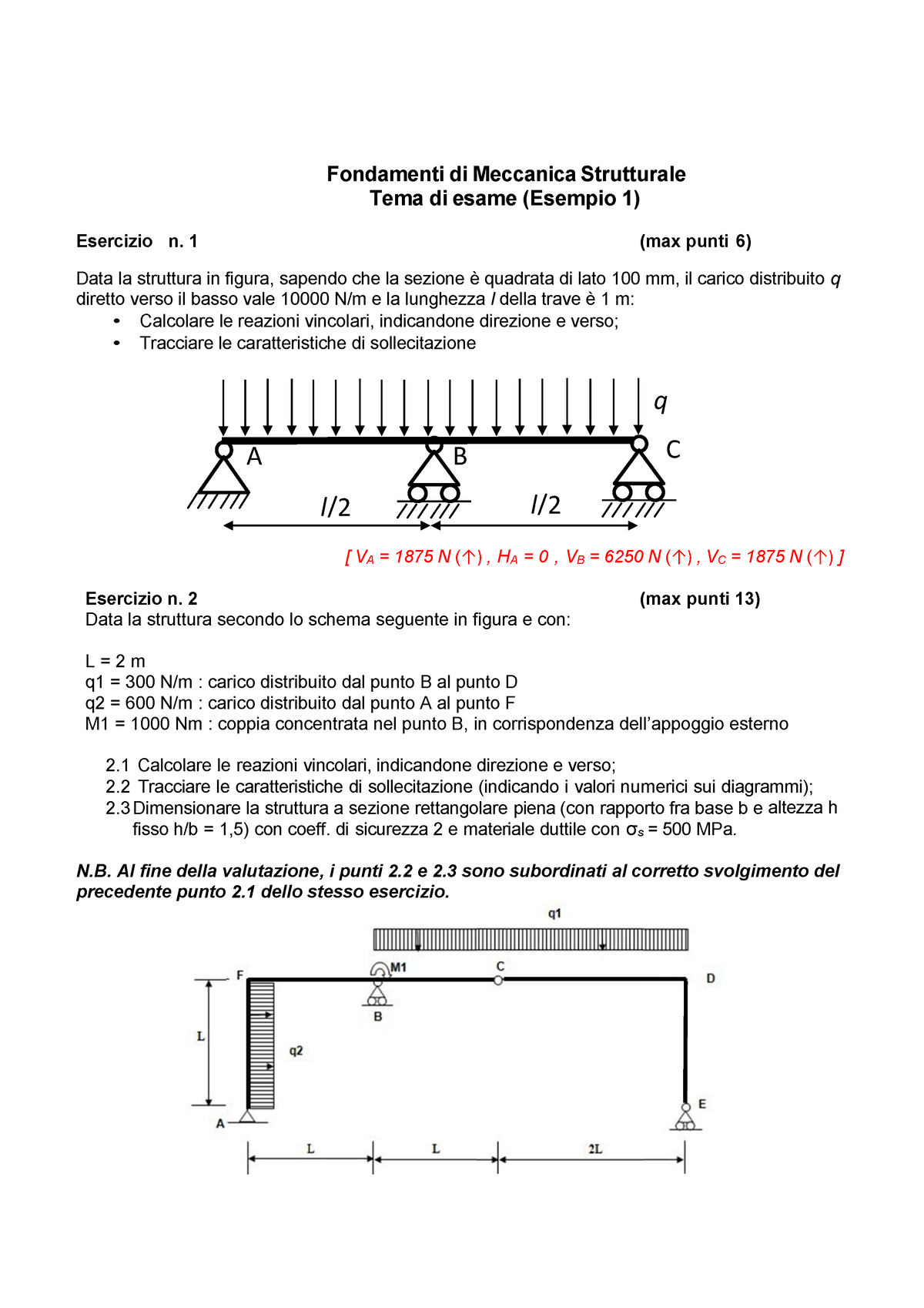 Tema Esame 1 Esercizi Con Soluzione Fondamenti Di Meccanica Strutturale Tema Di Esame 3471