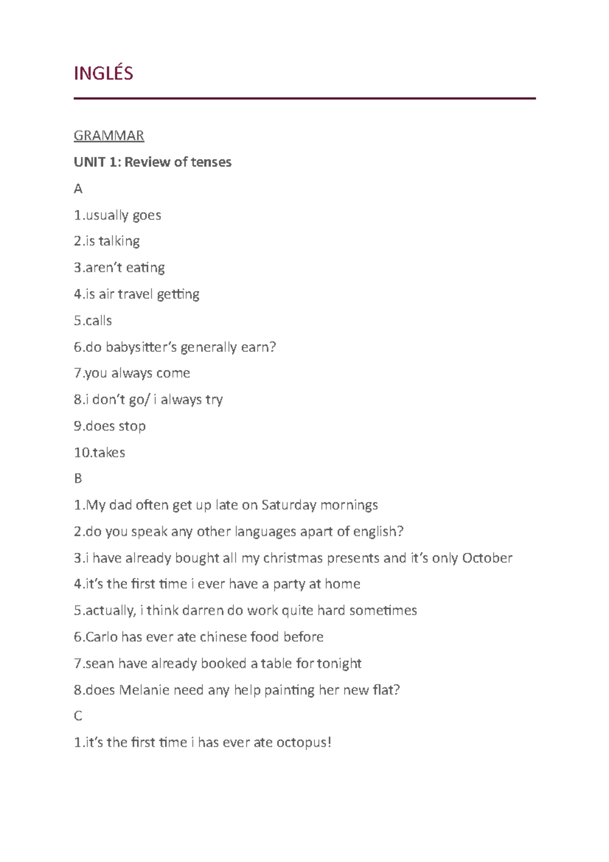 Inglés grammar algunos ejercicios de ingles INGLÉS GRAMMAR UNIT 1