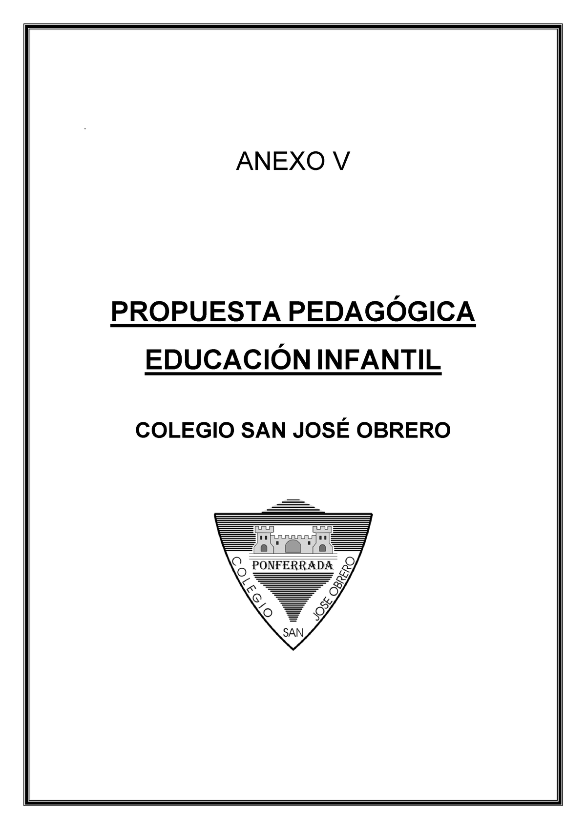 Anexo V Propuesta Pedagogica Infantil Anexo V Propuesta PedagÓgica EducaciÓn Infantil 0513