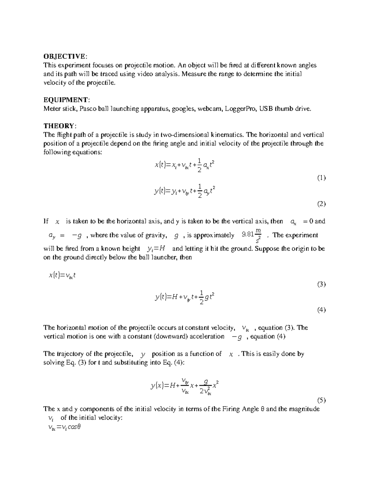 Physics Lab 4 - OBJECTIVE: This experiment focuses on projectile motion ...
