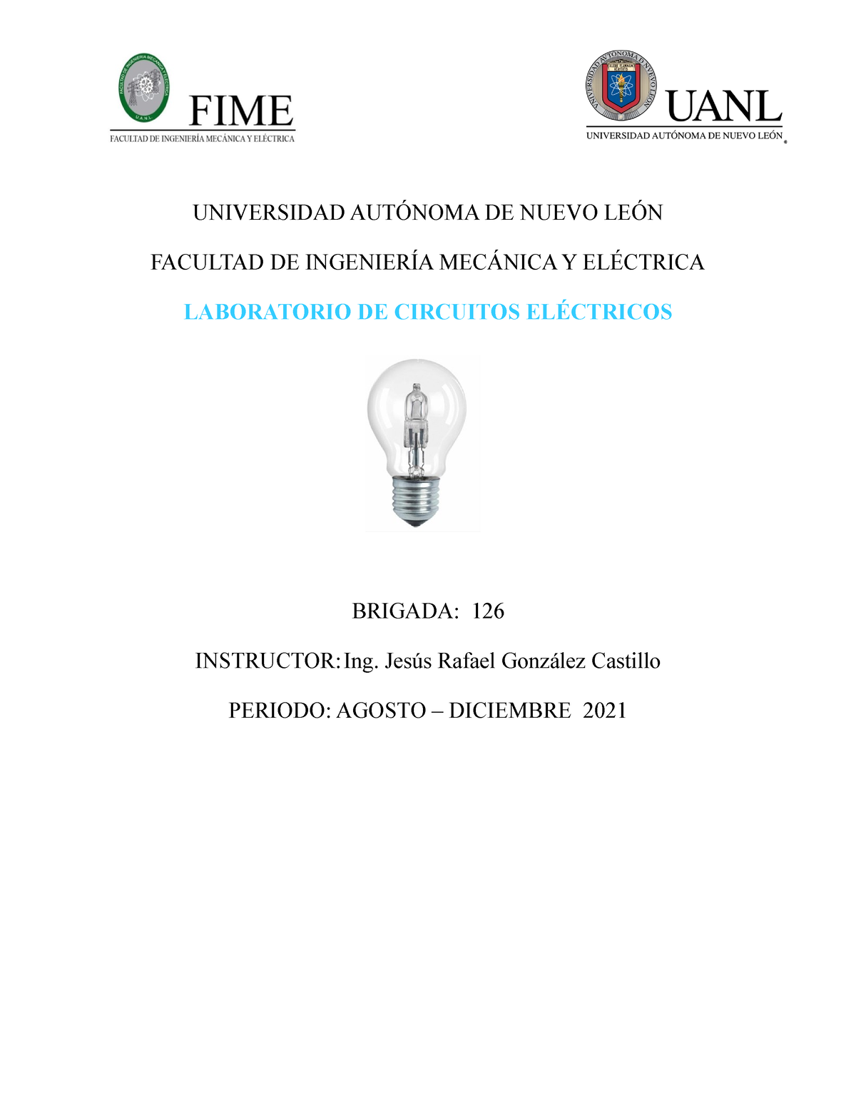 Practica No.6de Circuitos Electricos - UNIVERSIDAD AUTÓNOMA DE NUEVO ...