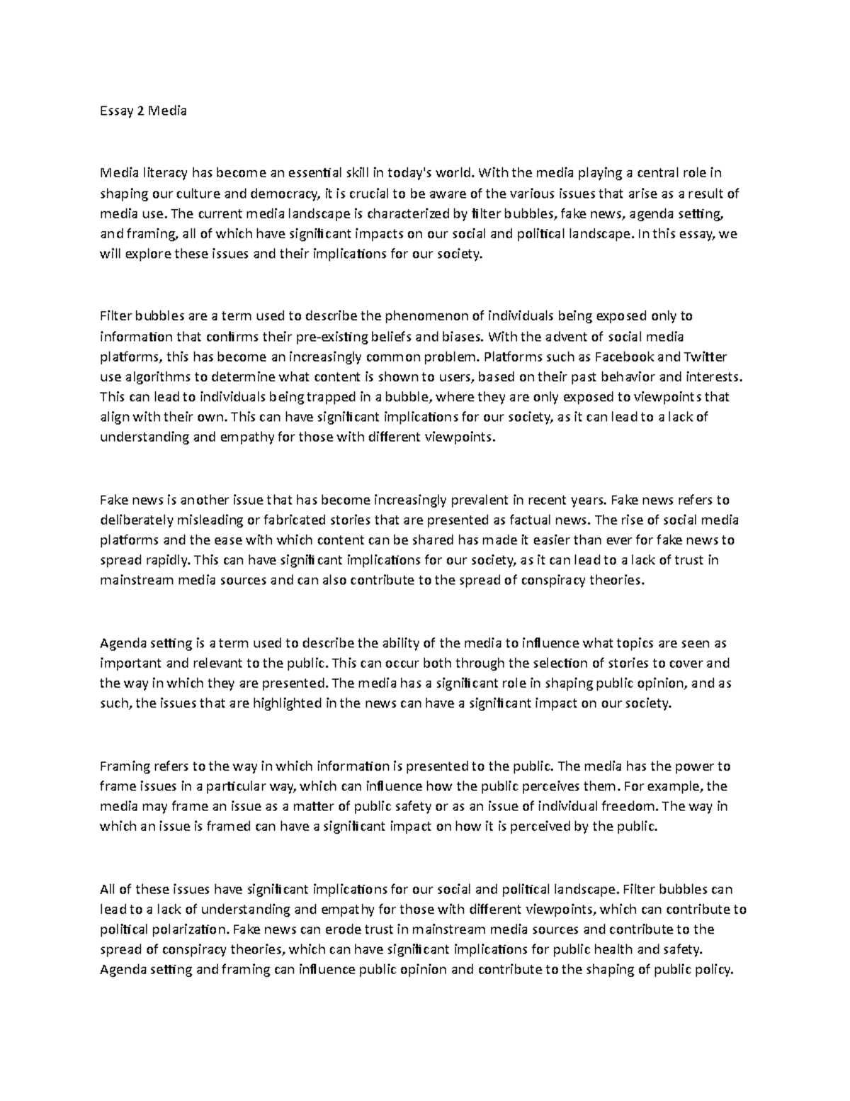 Essay 2 Media Essay 2 Media Media literacy has an essential skill in today's world