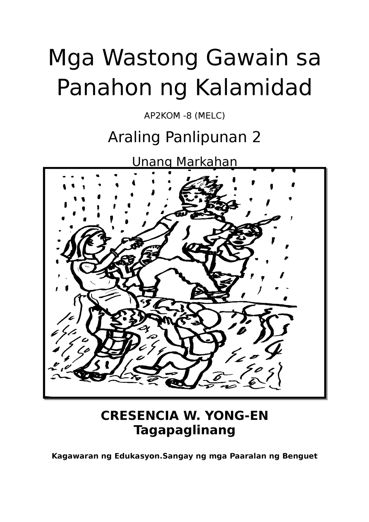 Mga Wastong Gawain At Pagkilos Sa Panahon Ng Kalamidad Araling ...