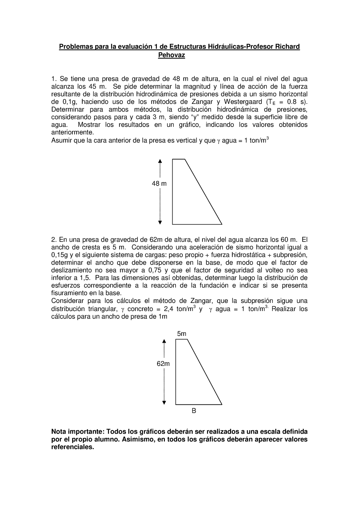 Ejercicios Evaluacion 1 2019-1 Estructuras Hidraulicas - Problemas Para ...