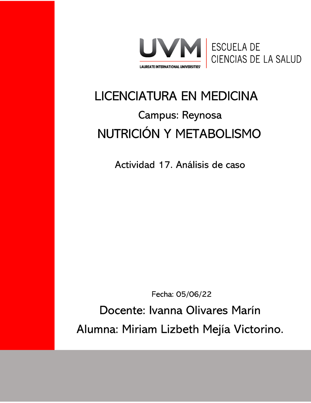 A17mlmv Actividad 17 De Nutrición Y Metabolismo Análisis De Caso Licenciatura En Medicina 9808